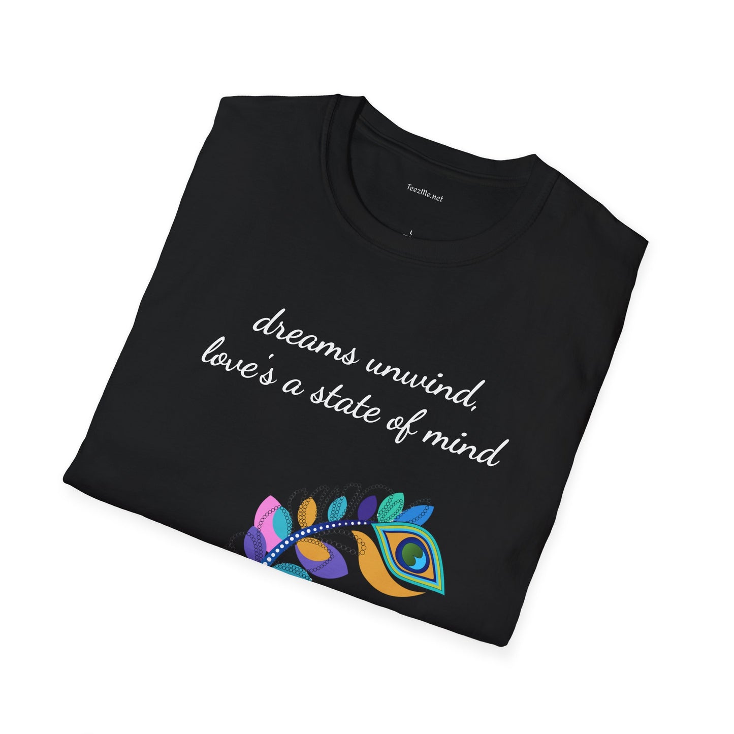 Dreams unwind - Unisex Softstyle T-Shirt 100% Cotton Graphic