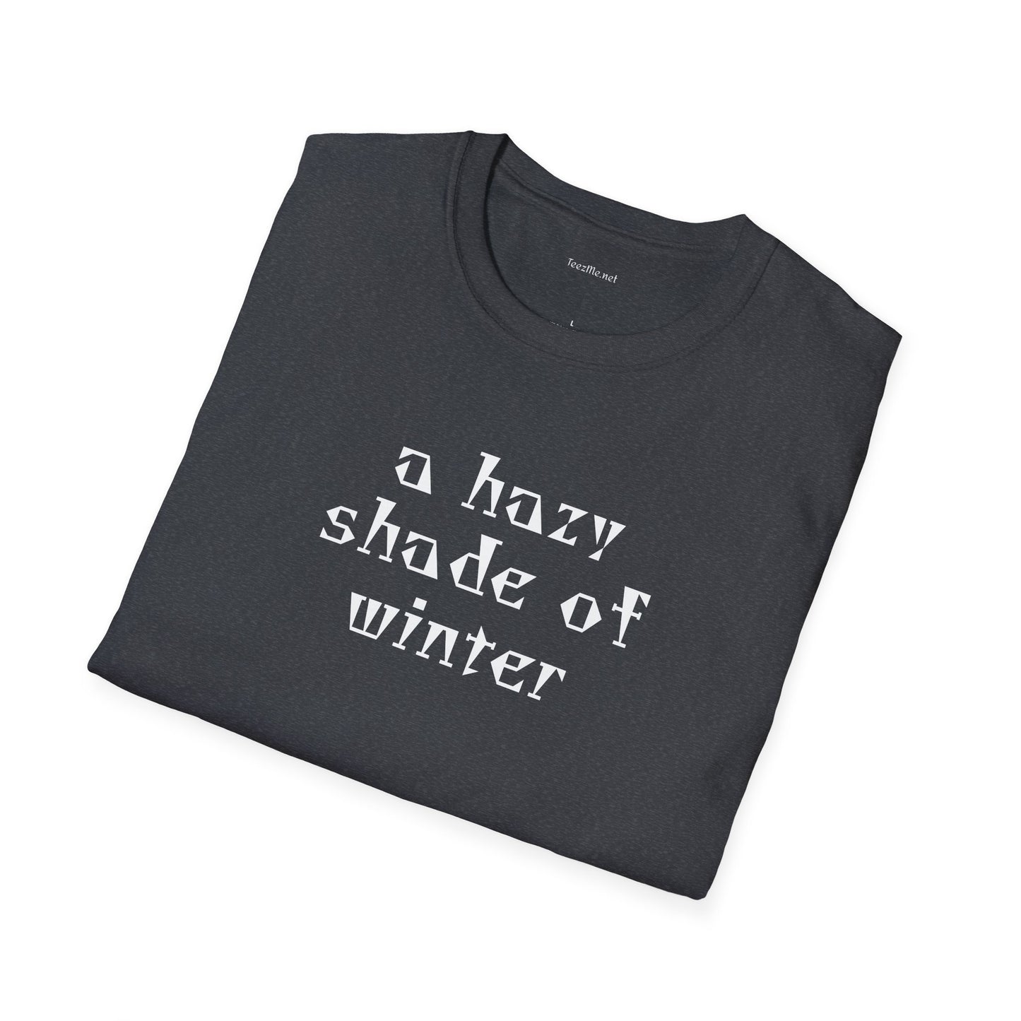 A hazy shade of winter - Unisex Softstyle T-Shirt 100% Cotton Graphic