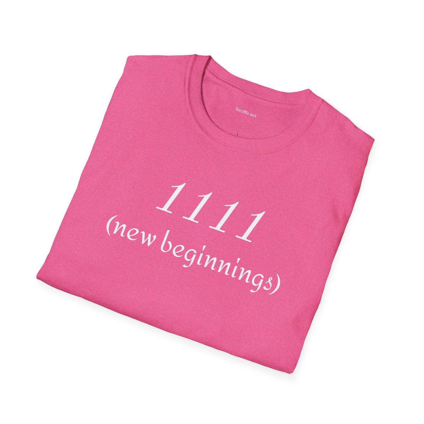 1111 (new beginnings) - Unisex Softstyle T-Shirt 100% Cotton Graphic #angel numbers