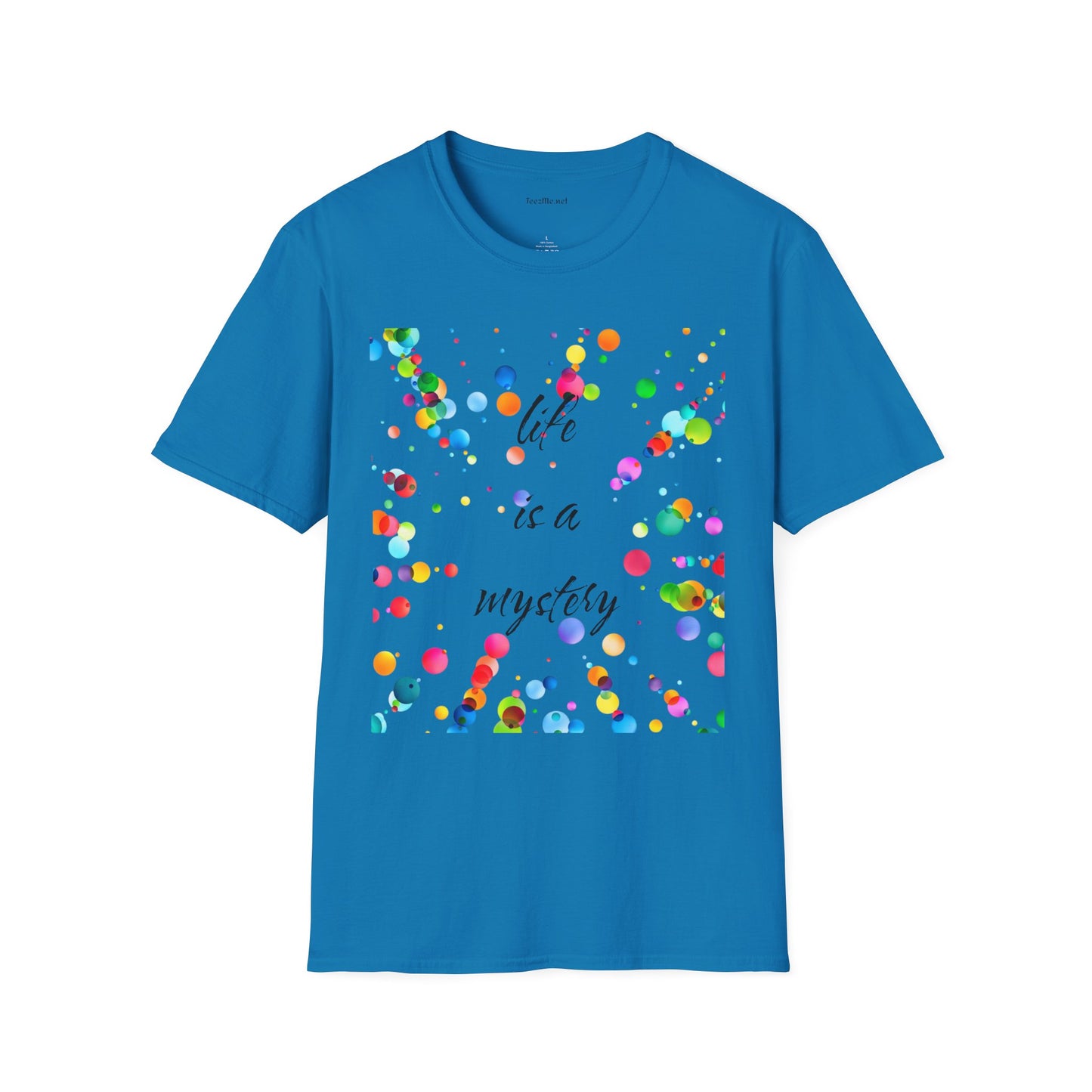 Life is a mystery - Unisex Softstyle T-Shirt 100% Cotton Graphic