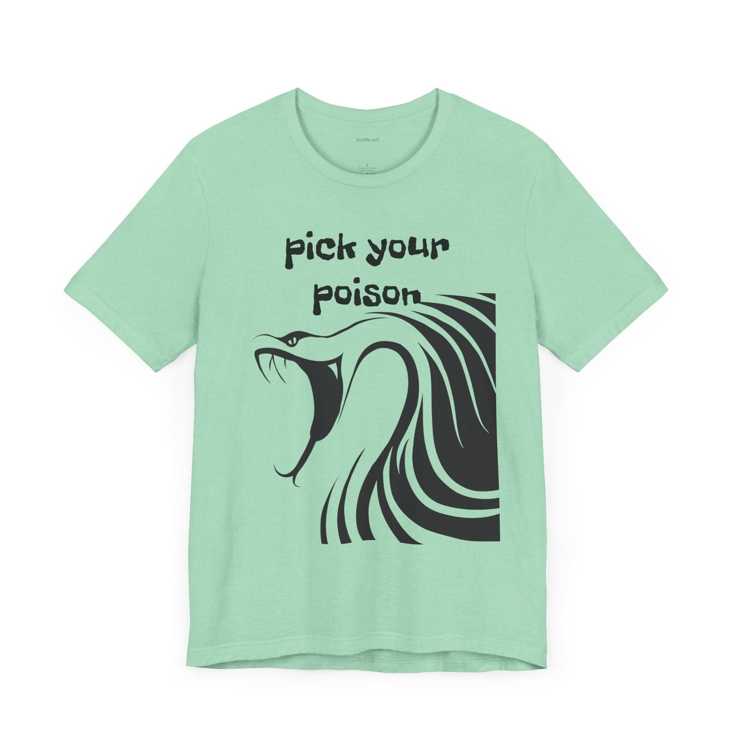 Pick your Poison - Unisex Jersey Short Sleeve Tee