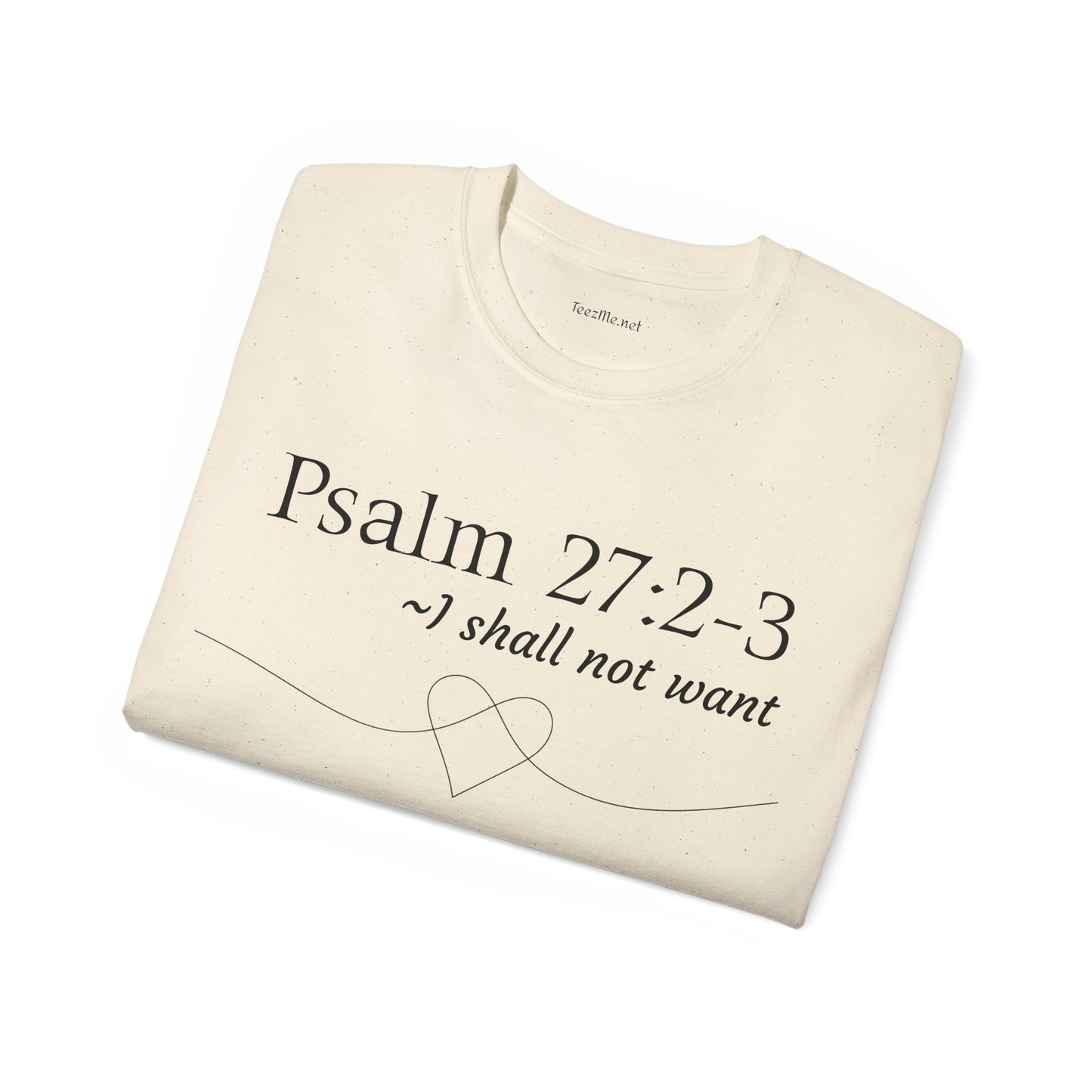 Psalm 27:2-3 - Unisex Ultra Cotton Tee