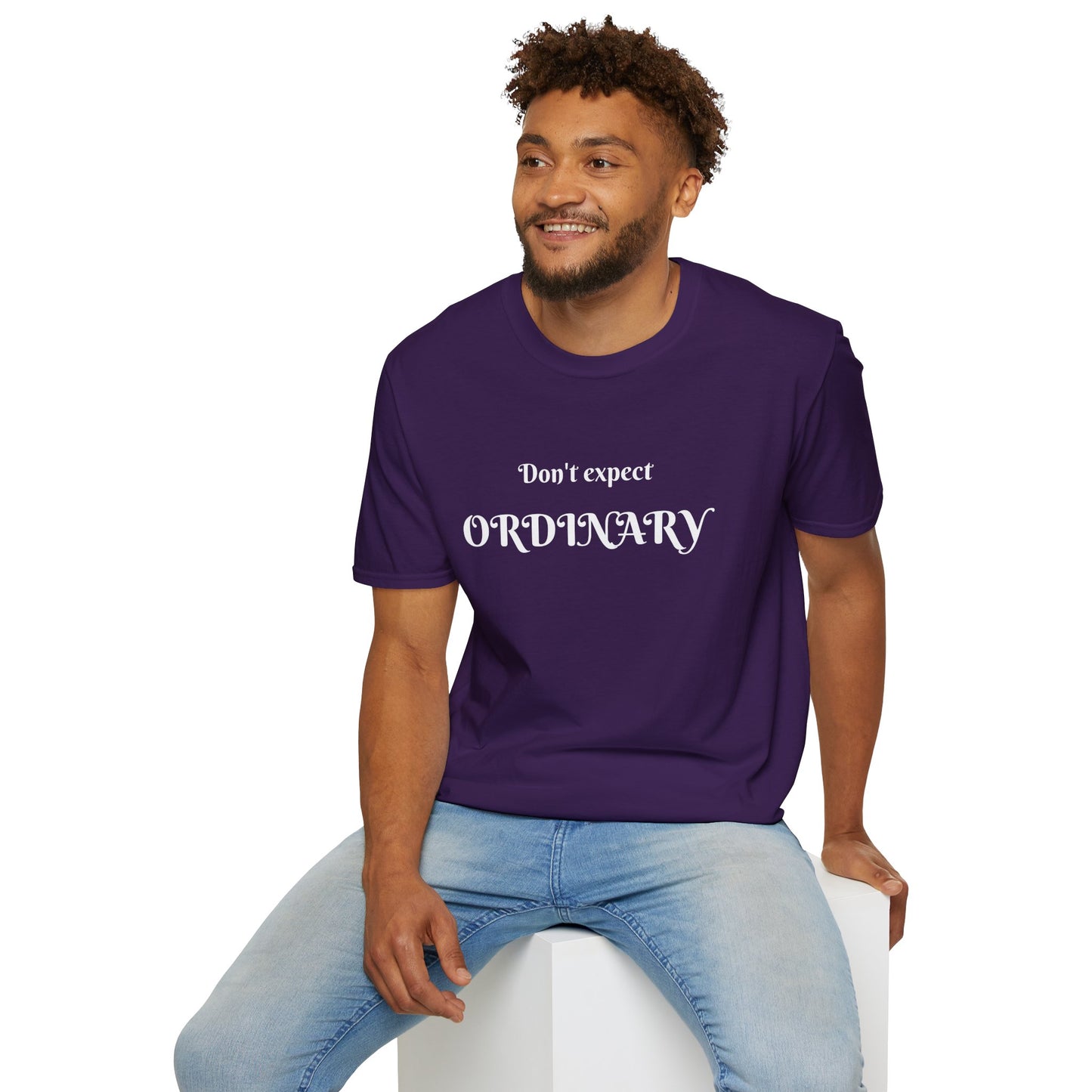Don't expect Ordinary - Unisex Softstyle T-Shirt 100% Cotton Graphic