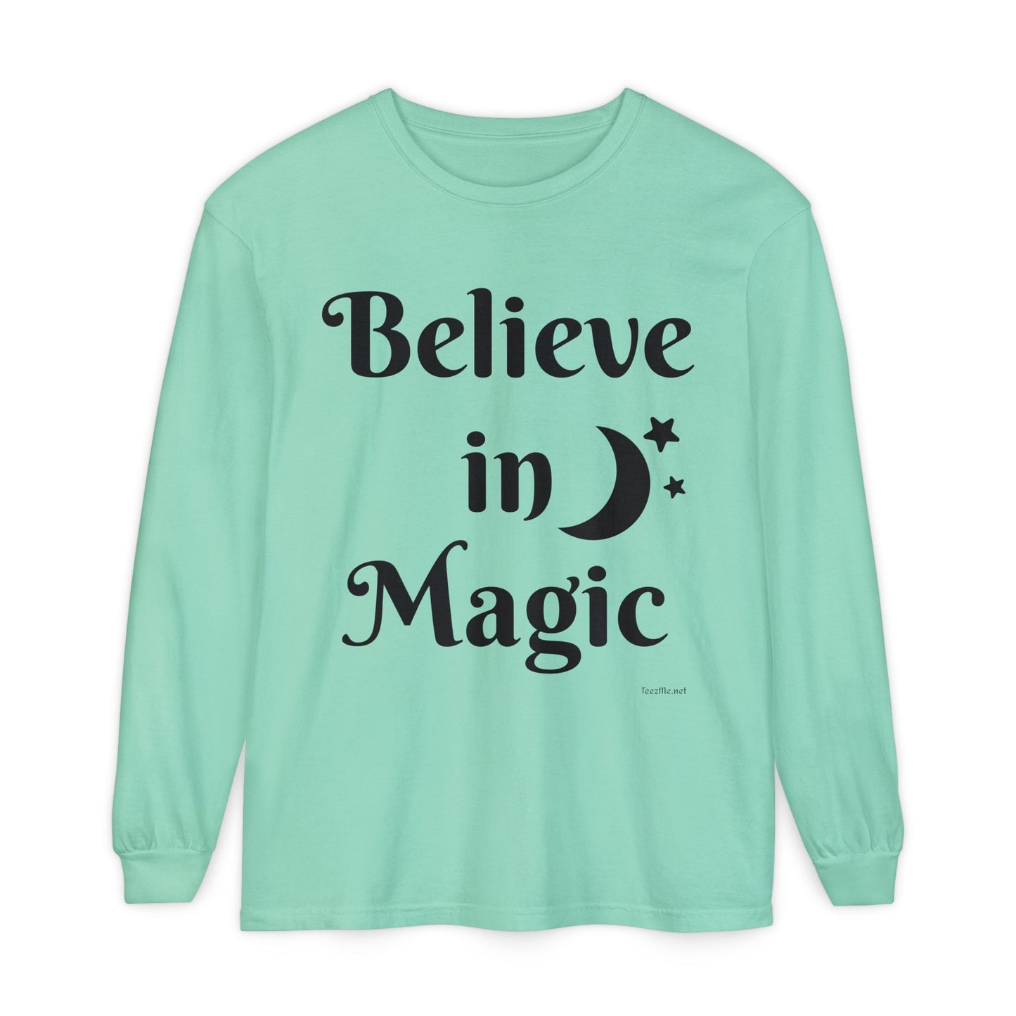 Believe in Magic - Unisex Garment-dyed Long Sleeve T-Shirt