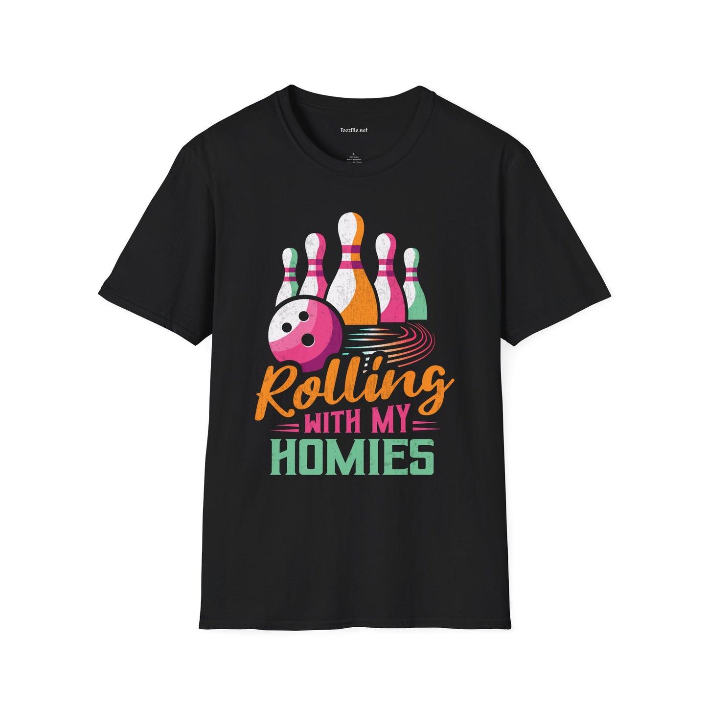 Rolling with My Homies (Bowling) Unisex Softstyle T-Shirt 100% Cotton