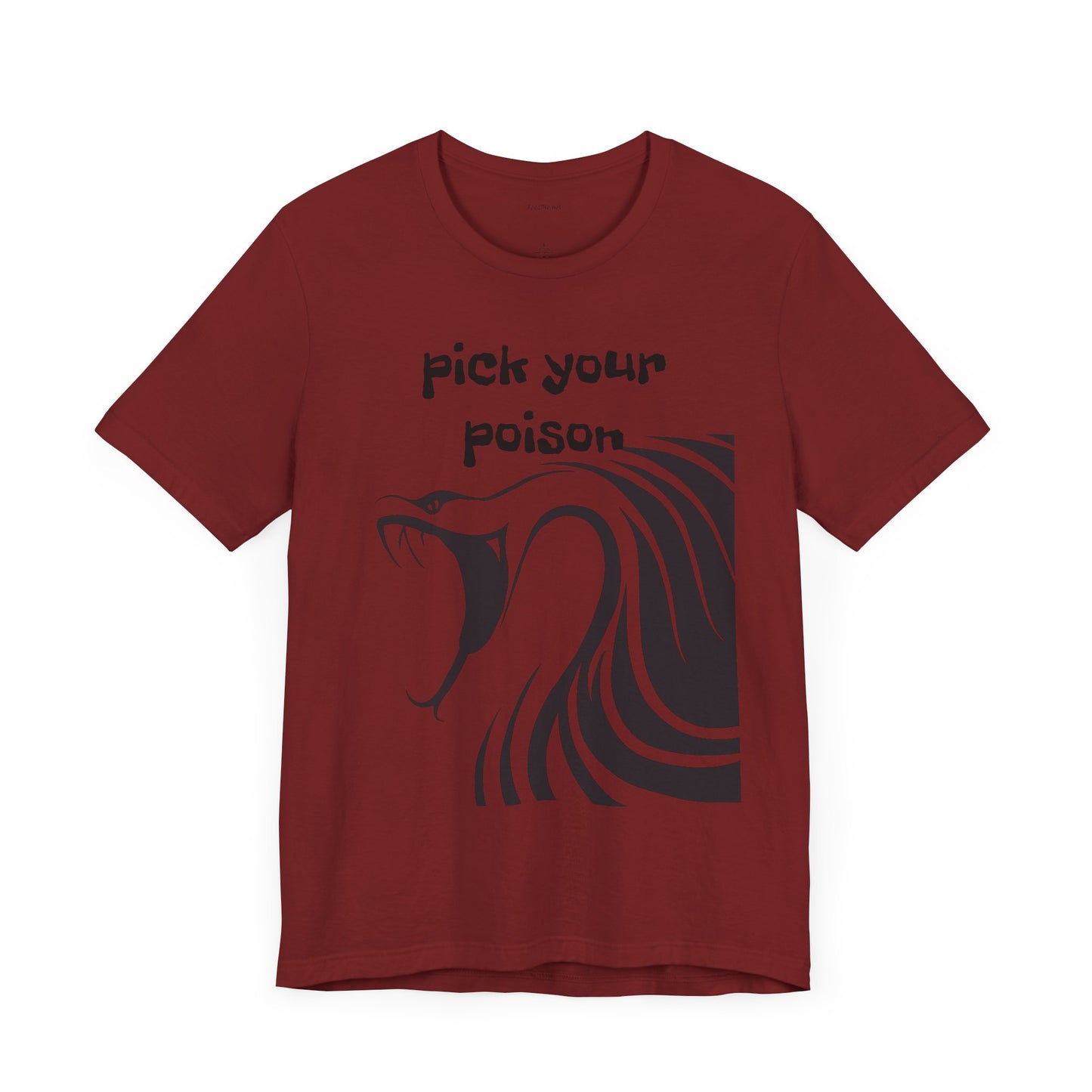 Pick your Poison - Unisex Jersey Short Sleeve Tee