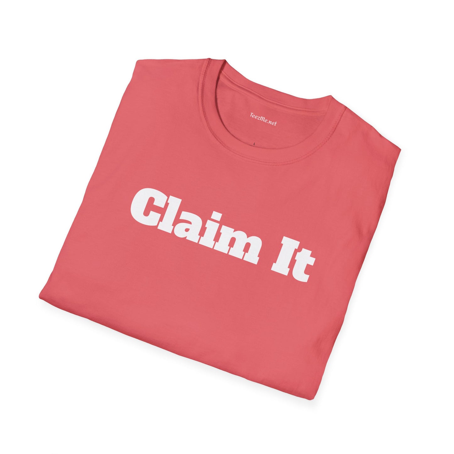 Claim It - Unisex Softstyle T-Shirt 100% Cotton Graphic
