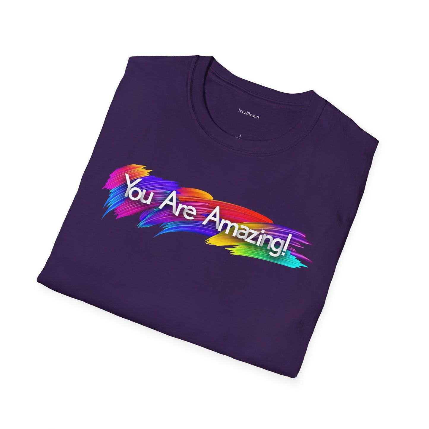 You are amazing! - Unisex Softstyle T-Shirt 100% Cotton Graphic