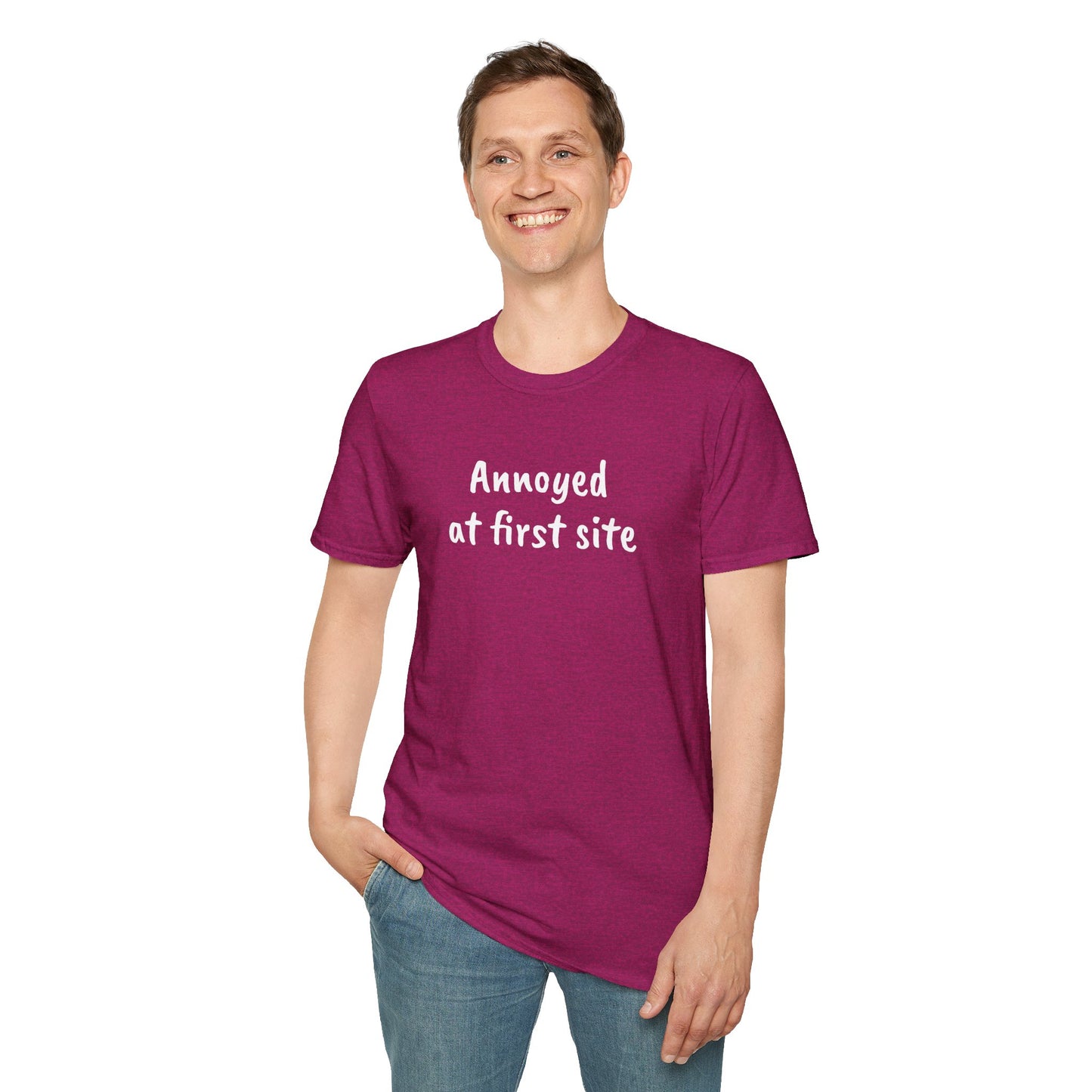 Annoyed at first site - Unisex Softstyle T-Shirt 100% Cotton Graphic