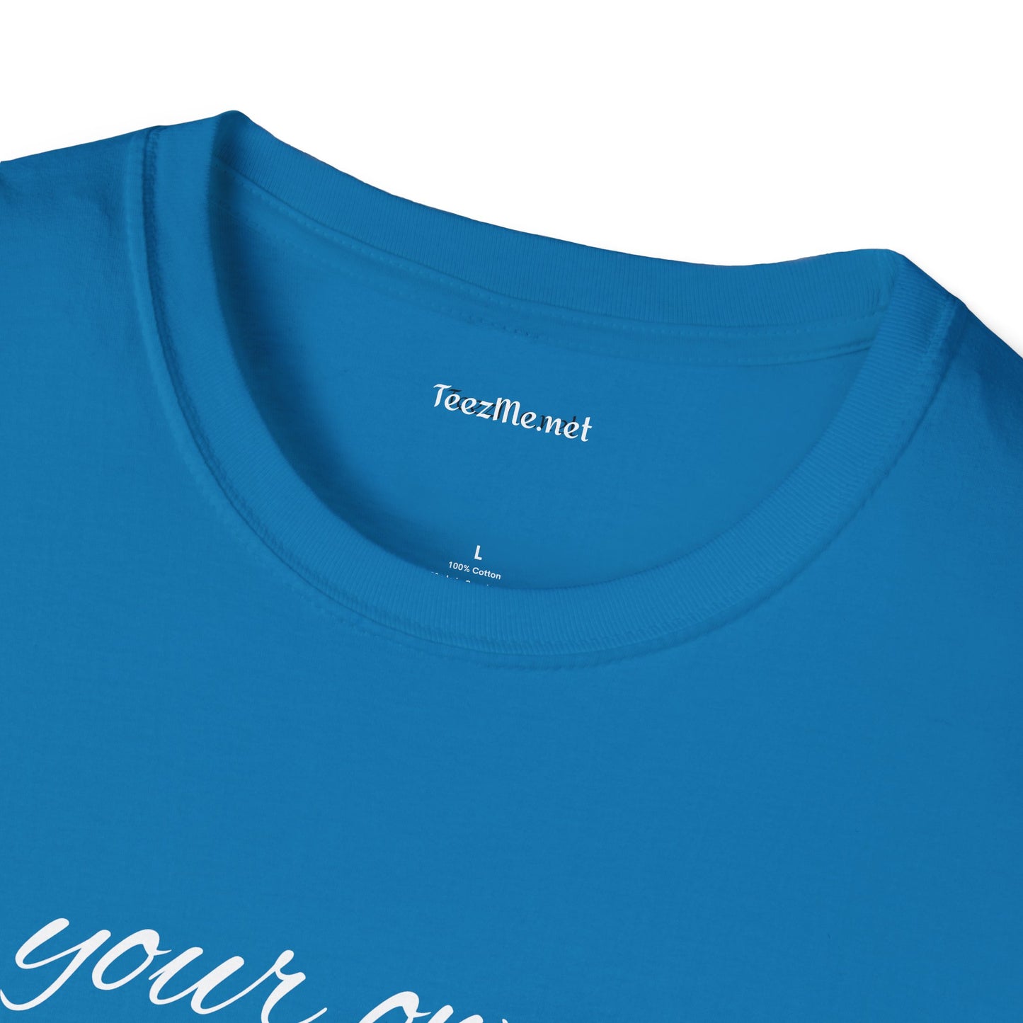 Be Your Own Hero - Unisex Softstyle T-Shirt 100% Cotton Graphic
