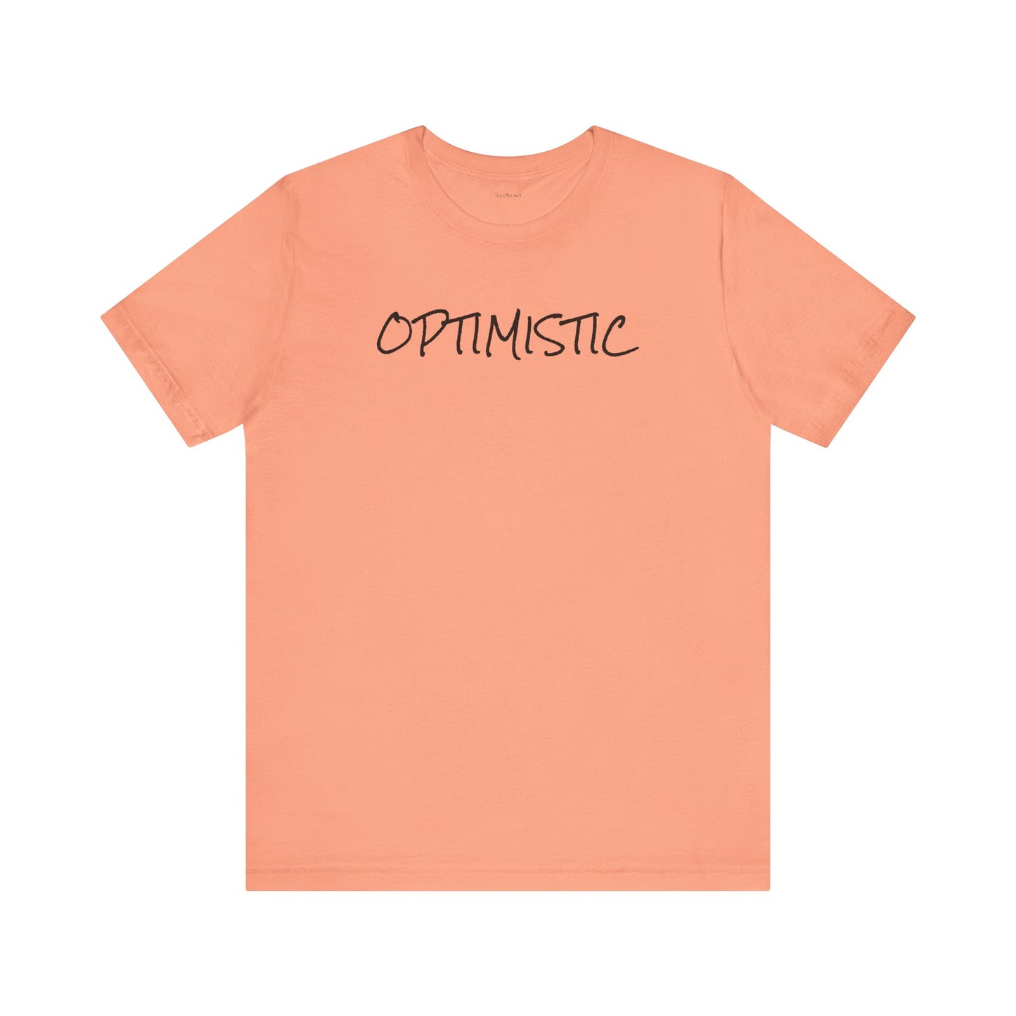 OPTIMISTIC - Unisex Jersey Short Sleeve Tee