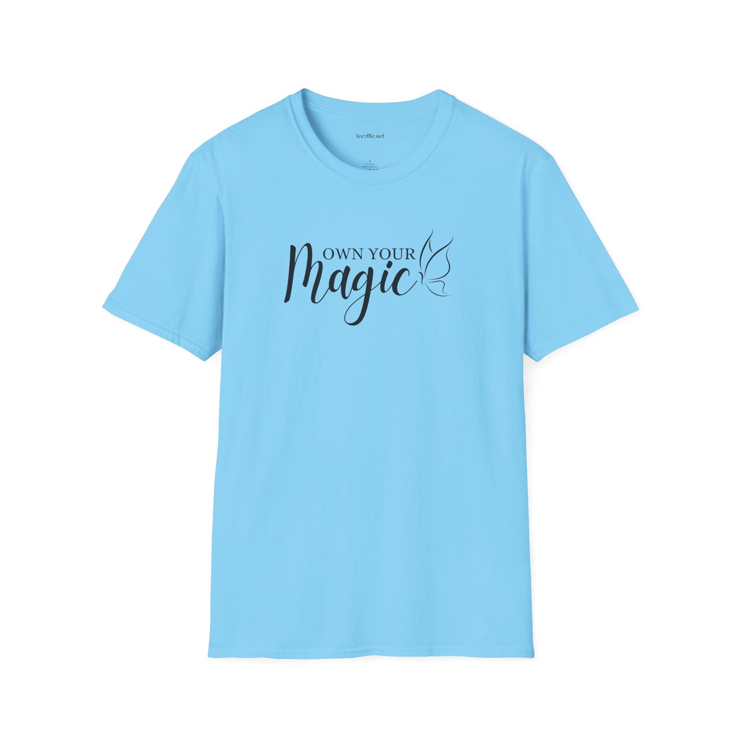 Own Your Magic Unisex Softstyle T-Shirt 100% Cotton Graphic