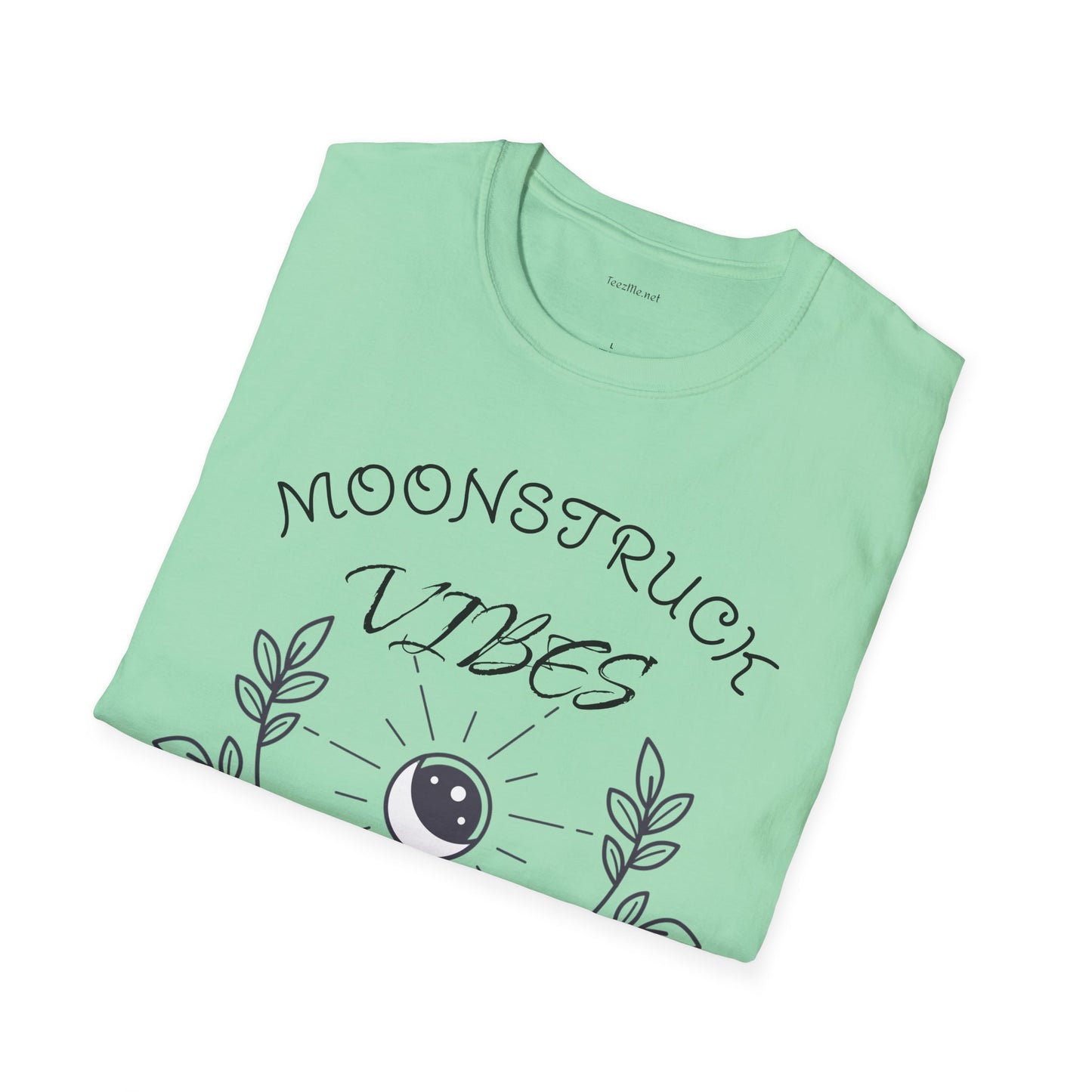 Moonstruck VIBES - Unisex Softstyle T-Shirt 100% Cotton Graphic