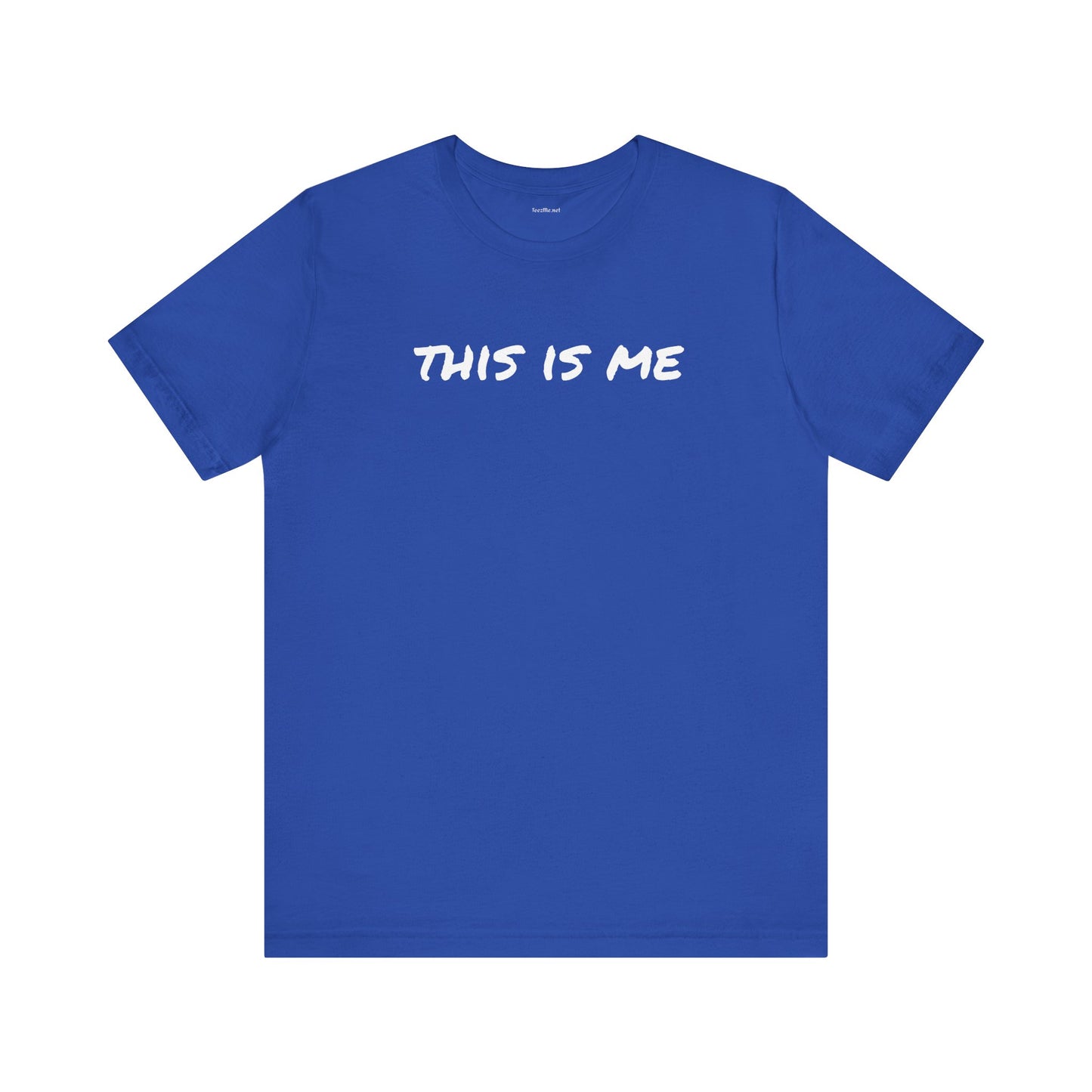 THIS IS ME - Unisex Jersey Short Sleeve Tee
