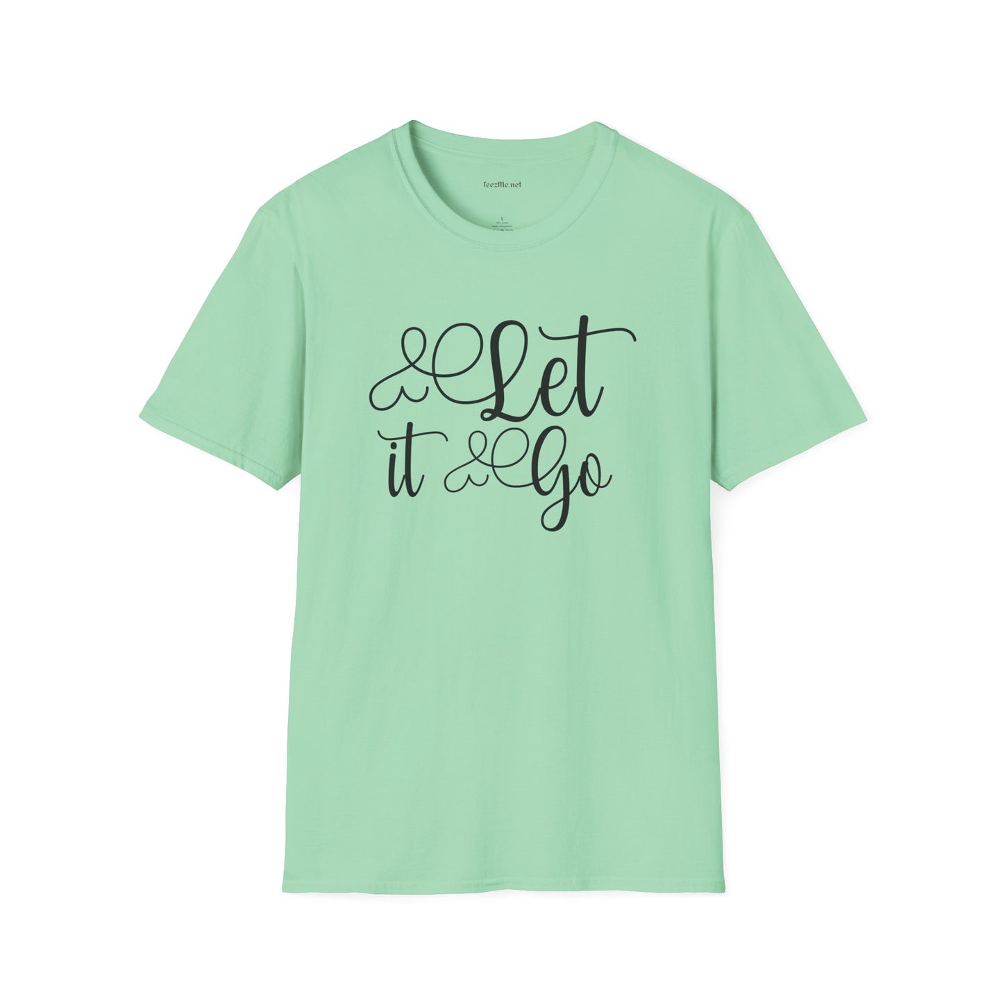 Let it go (1) Unisex Softstyle T-Shirt 100% Cotton Graphic