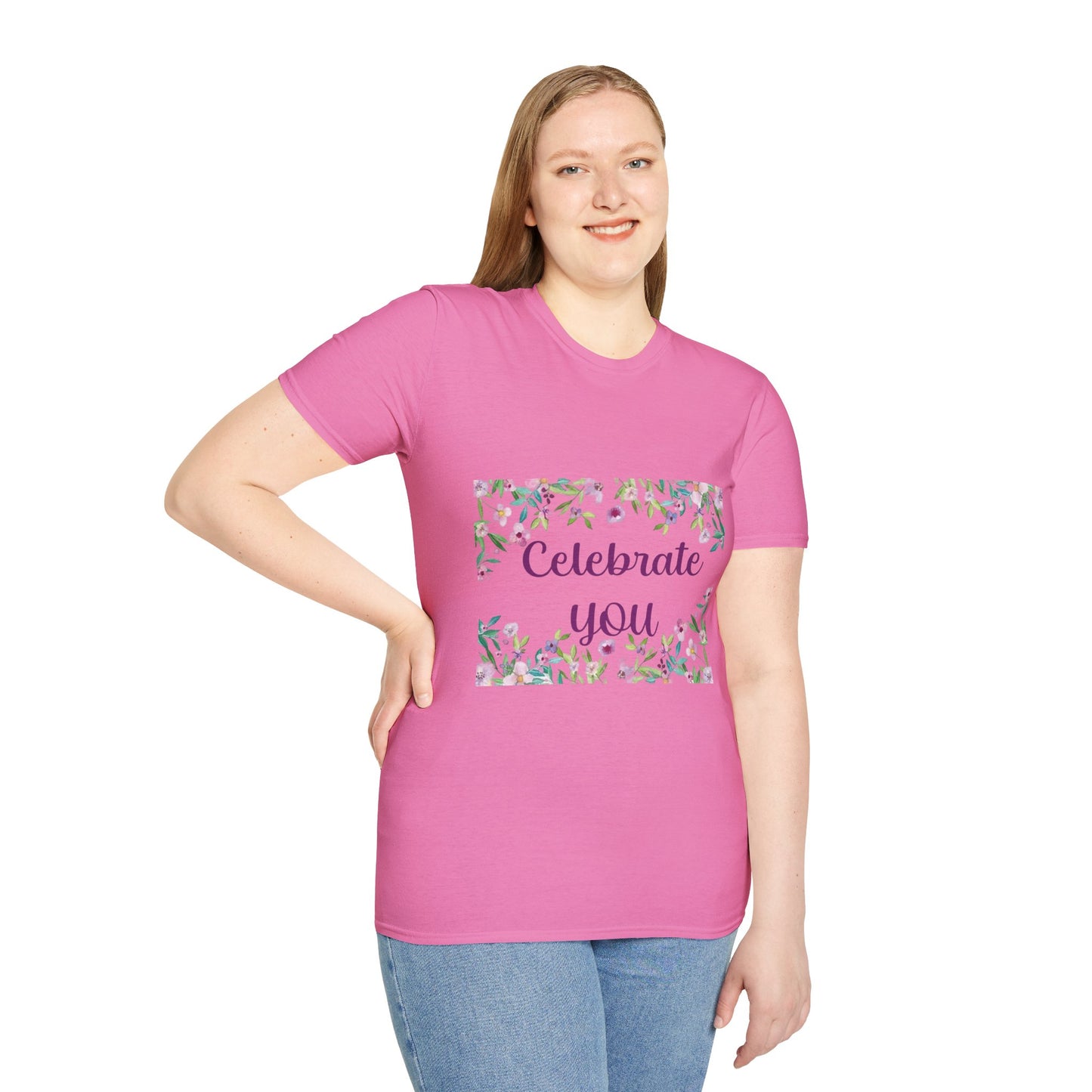 Celebrate You - Unisex Softstyle T-Shirt 100% Cotton Graphic