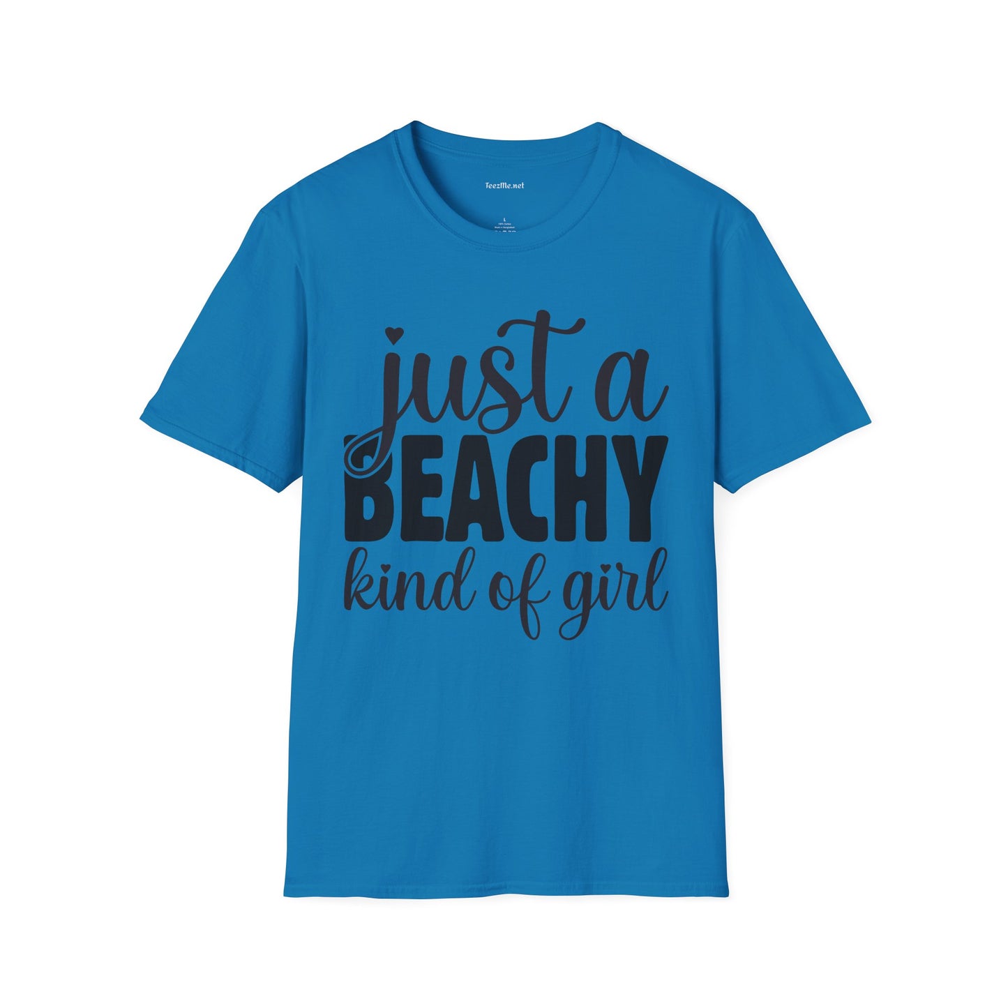 Just a BEACHY kind of girl Unisex Softstyle T-Shirt 100% Cotton Graphic