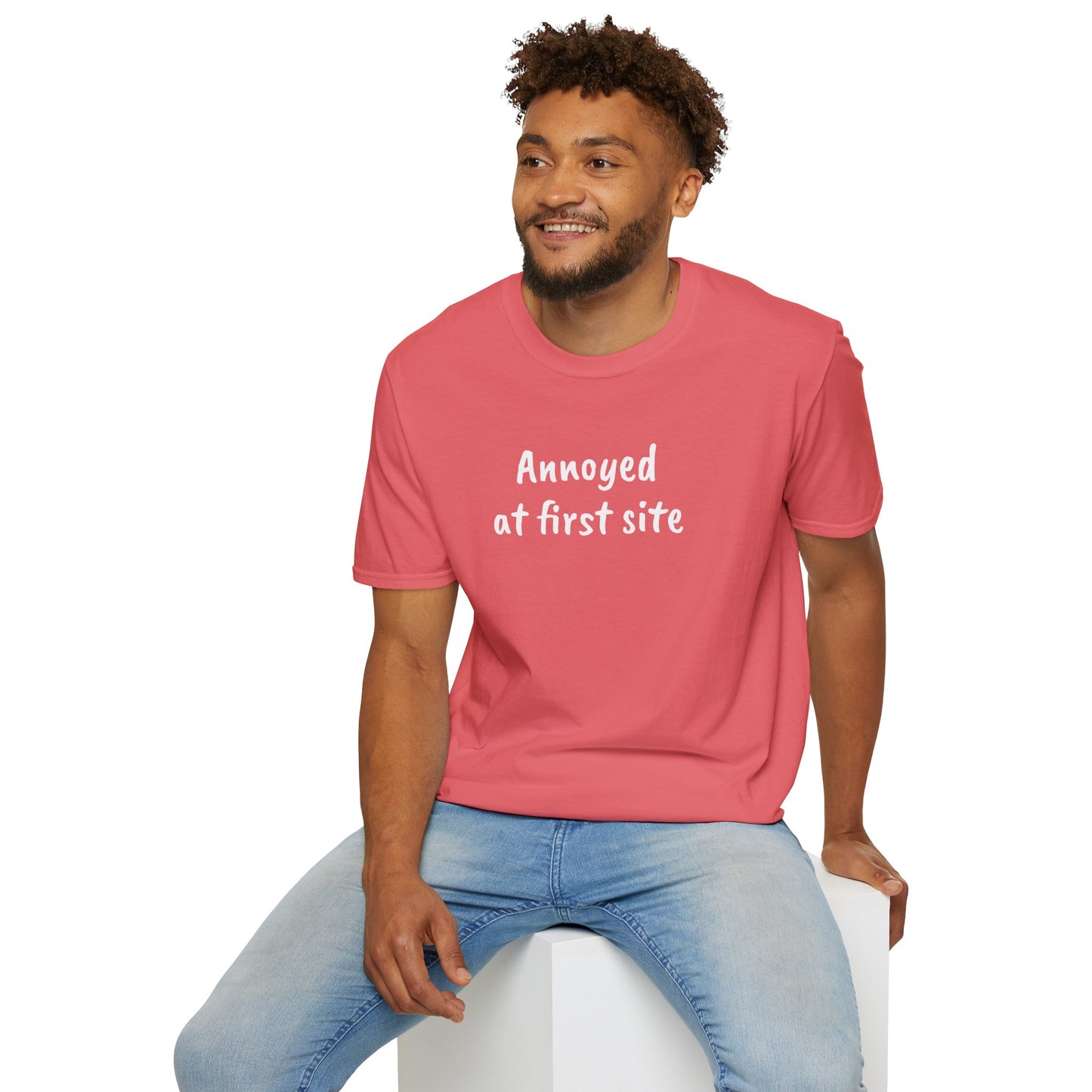Annoyed at first site - Unisex Softstyle T-Shirt 100% Cotton Graphic