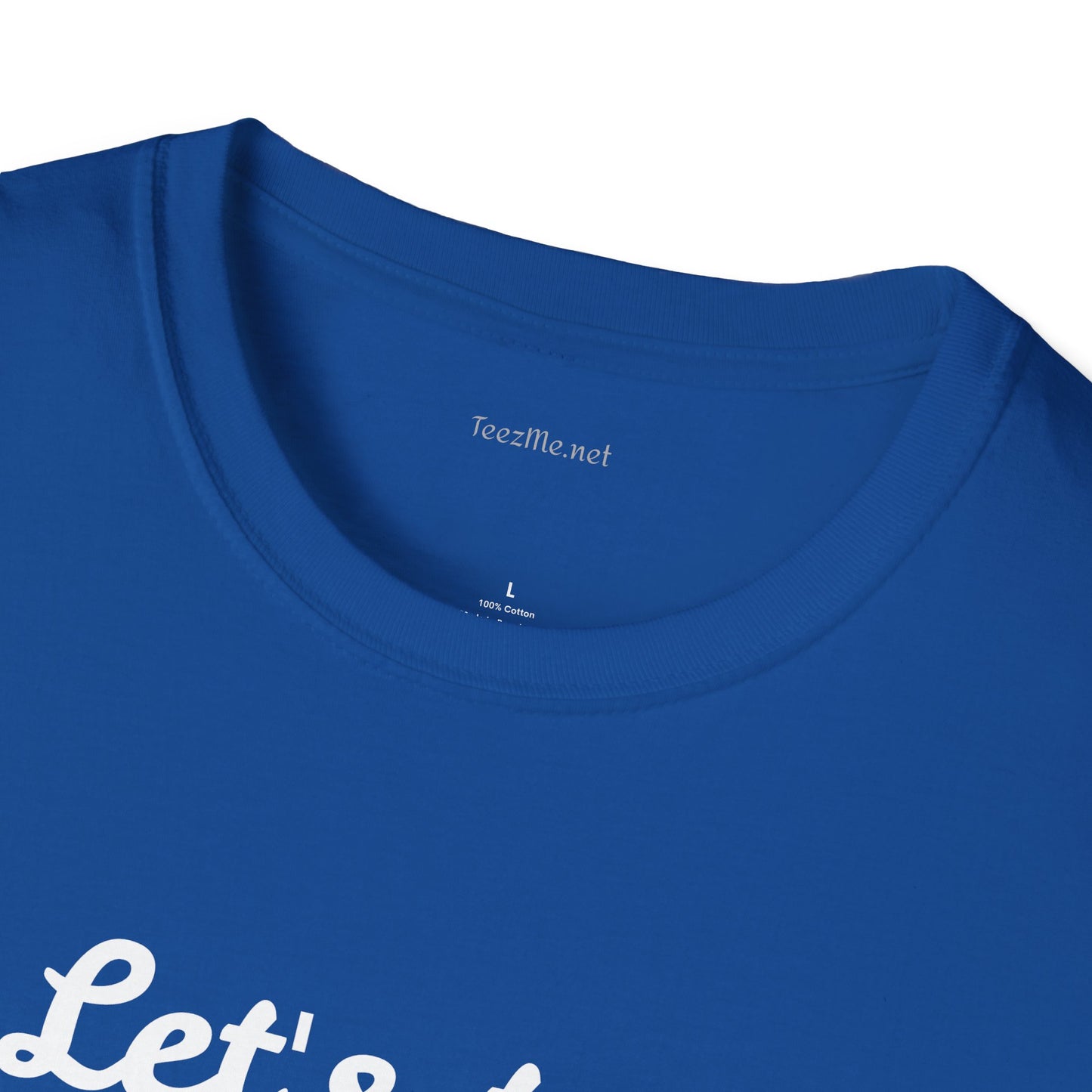 Let's Try Love - Unisex Softstyle T-Shirt 100% Cotton Graphic