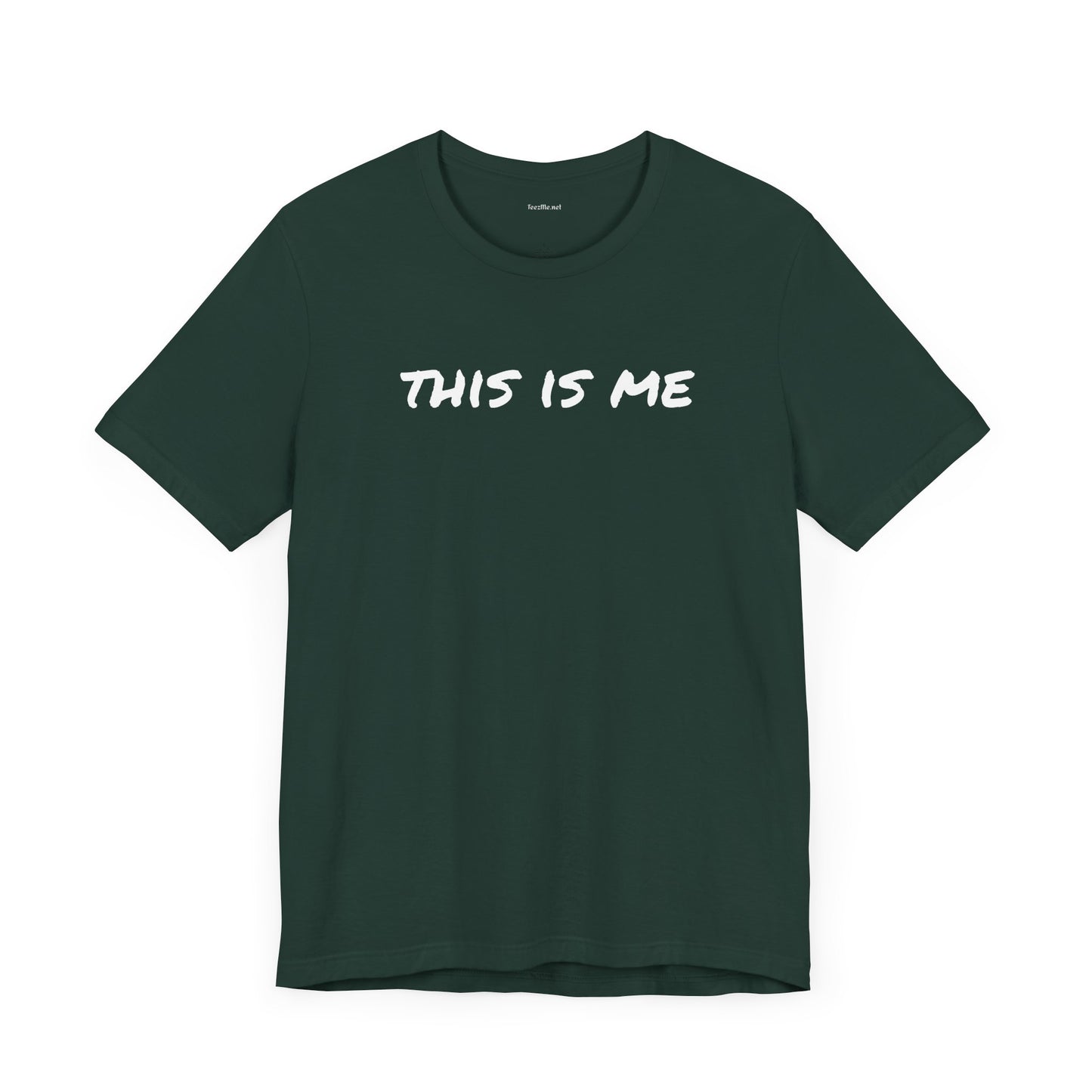 THIS IS ME - Unisex Jersey Short Sleeve Tee
