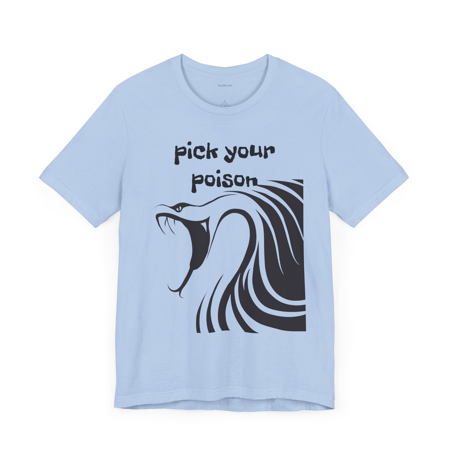 Pick your Poison - Unisex Jersey Short Sleeve Tee