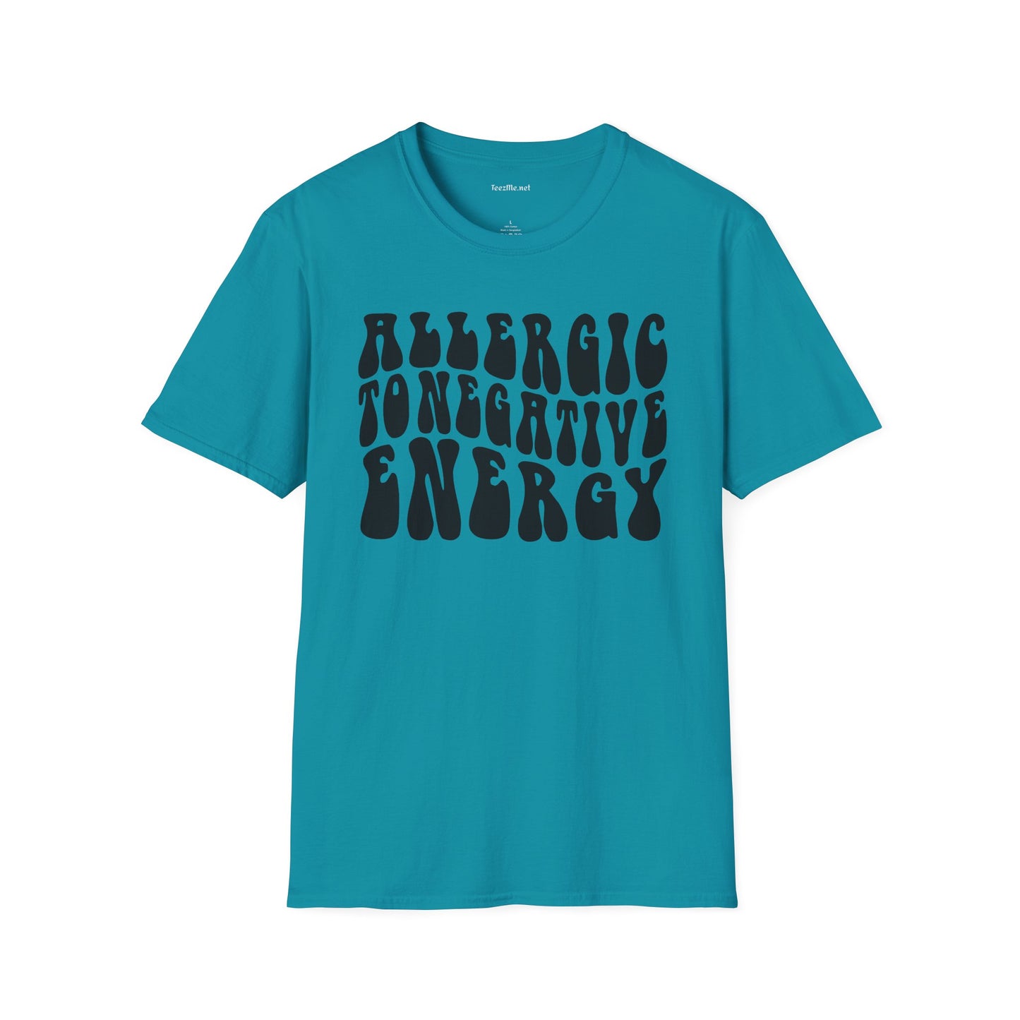 Allergic to Negative Energy Unisex Softstyle T-Shirt 100% Cotton Graphic
