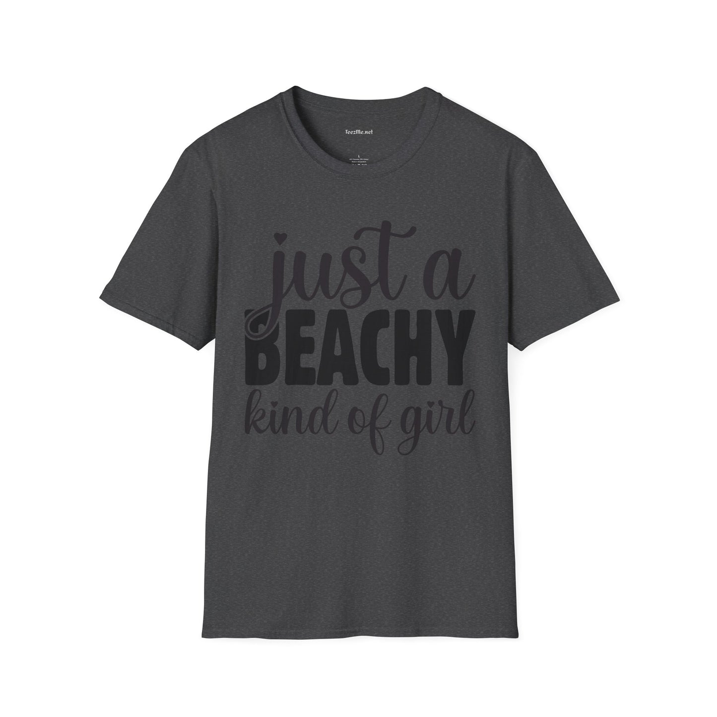 Just a BEACHY kind of girl Unisex Softstyle T-Shirt 100% Cotton Graphic