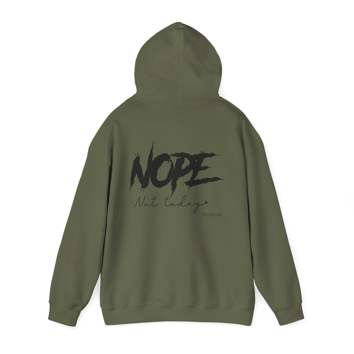 NOPE not today - Unisex Heavy Blend™ Hooded Sweatshirt