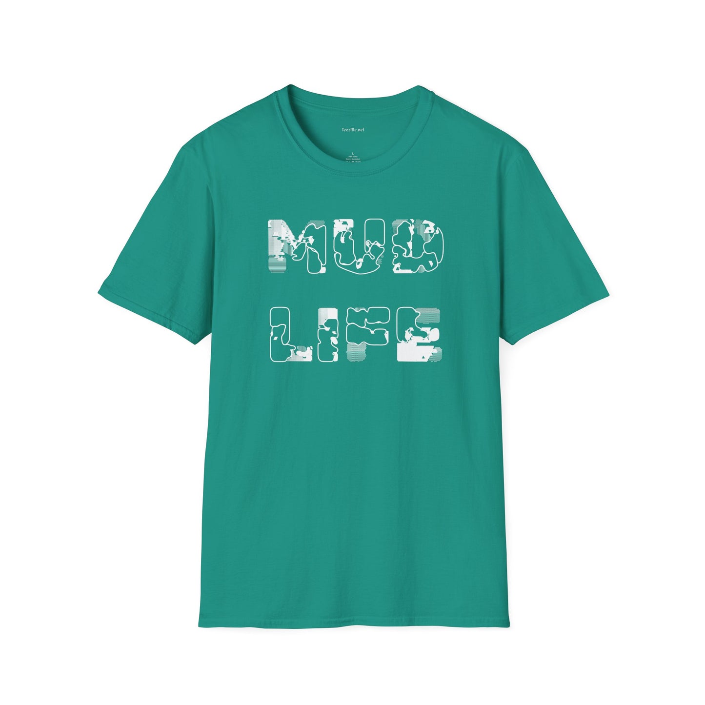 MUD LIFE (2) - Unisex Softstyle T-Shirt 100% Cotton Graphic