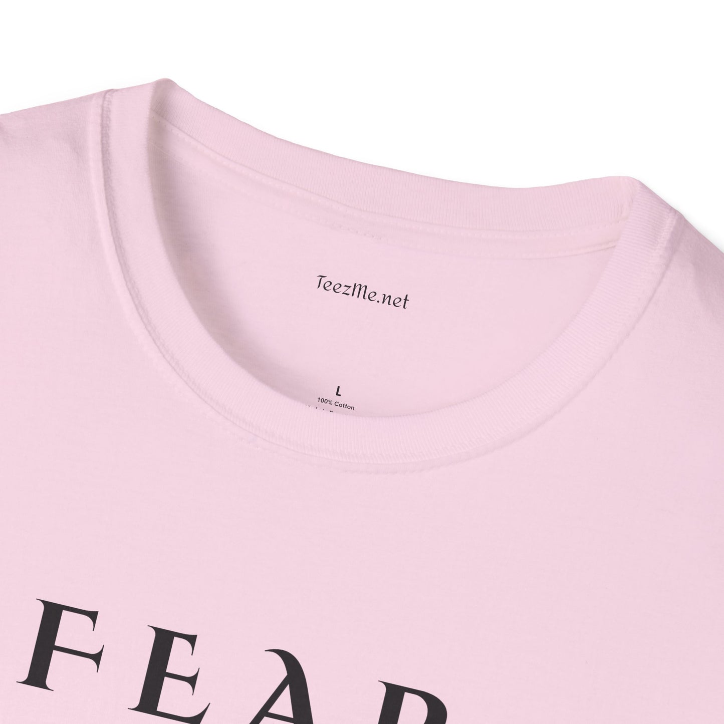 F E A R - Unisex Softstyle T-Shirt 100% Cotton Graphic