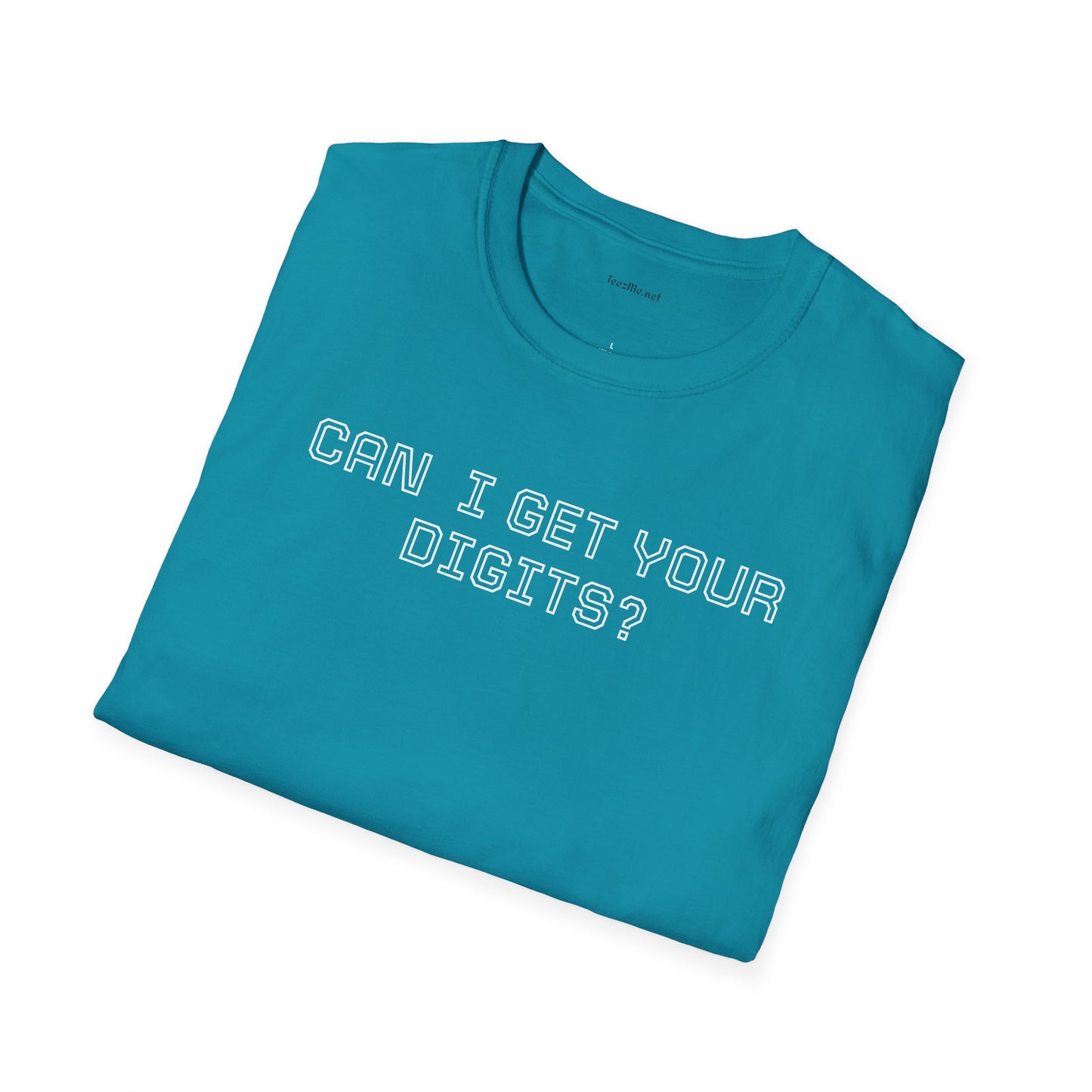 Can I get your digits? - Unisex Softstyle T-Shirt 100% Cotton Graphic