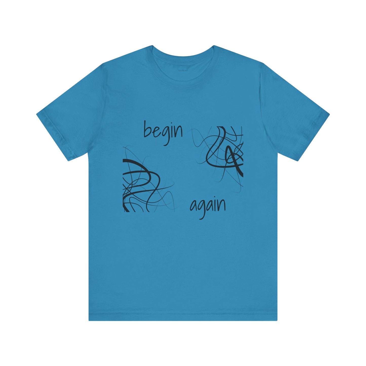 Begin Again - Unisex Jersey Short Sleeve Tee