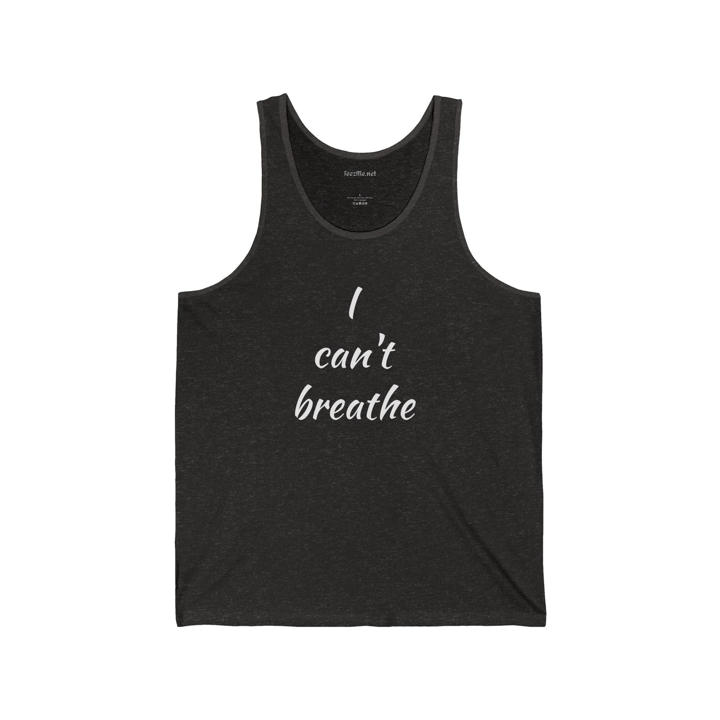 I can't breathe - Unisex Jersey Tank