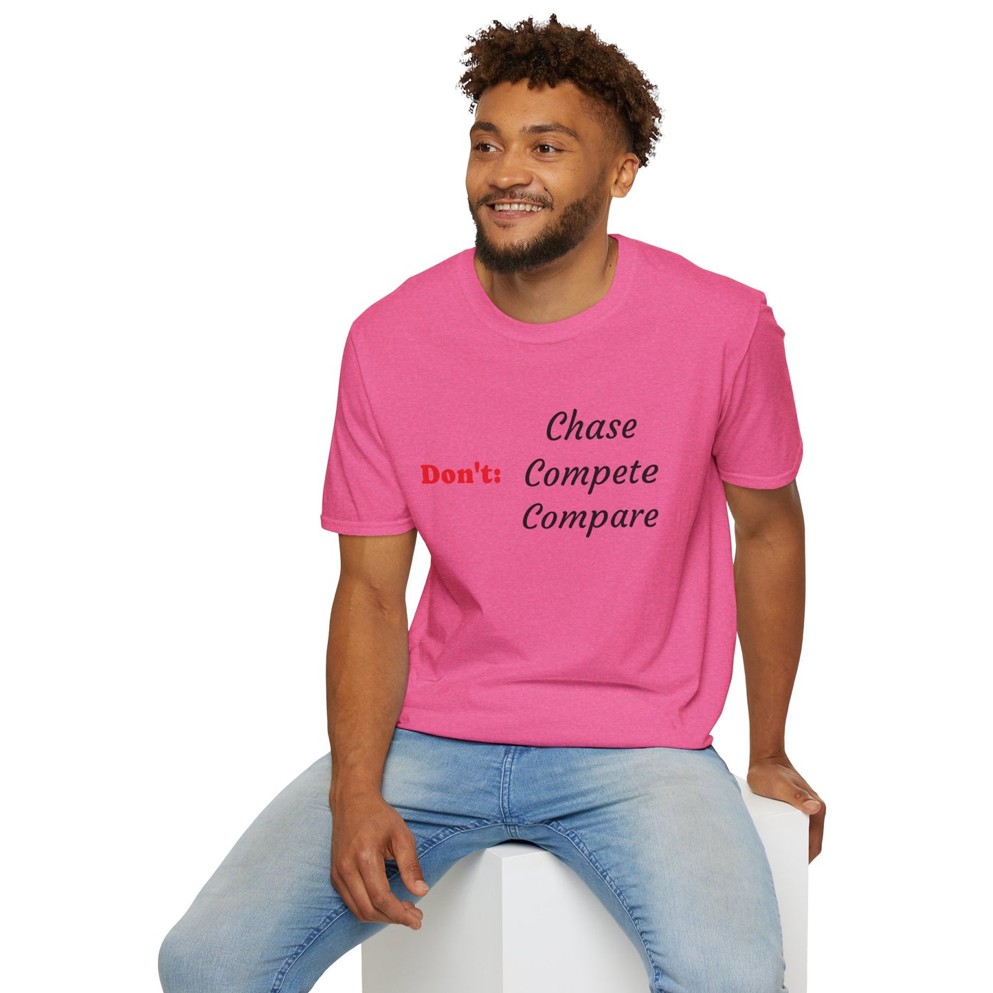 Don't: Chase - Unisex Softstyle T-Shirt 100% Cotton Graphic