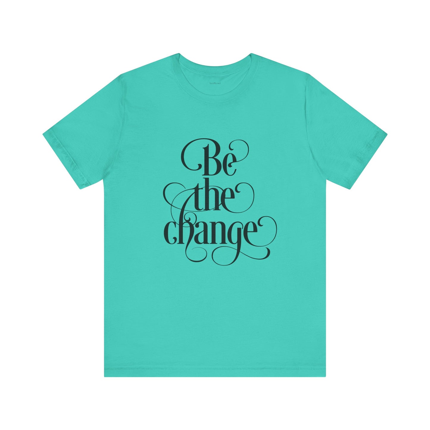 Be the Change - Unisex Jersey Short Sleeve Tee