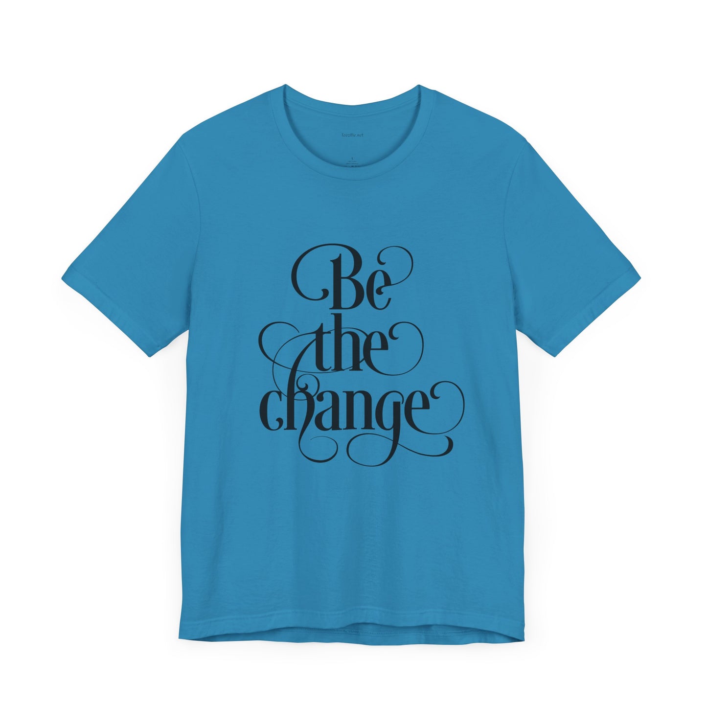Be the Change - Unisex Jersey Short Sleeve Tee