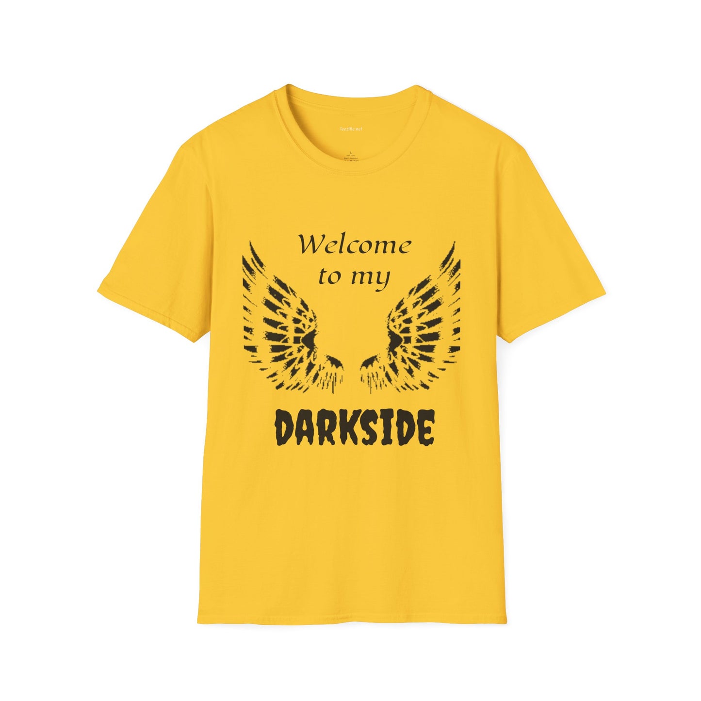Welcome to my DARKSIDE - Unisex Softstyle T-Shirt 100% Cotton Graphic