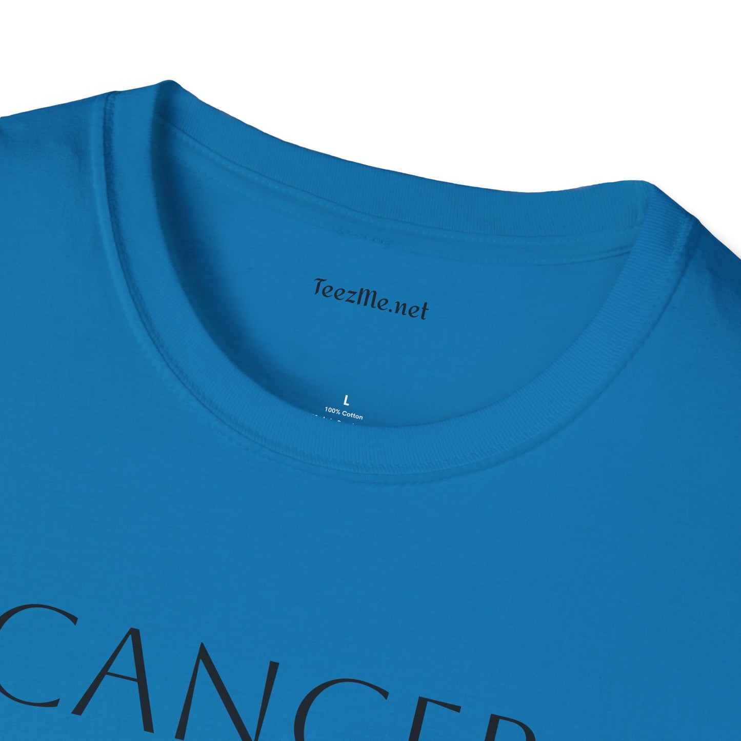 CANCER - Unisex Softstyle T-Shirt 100% Cotton Graphic
