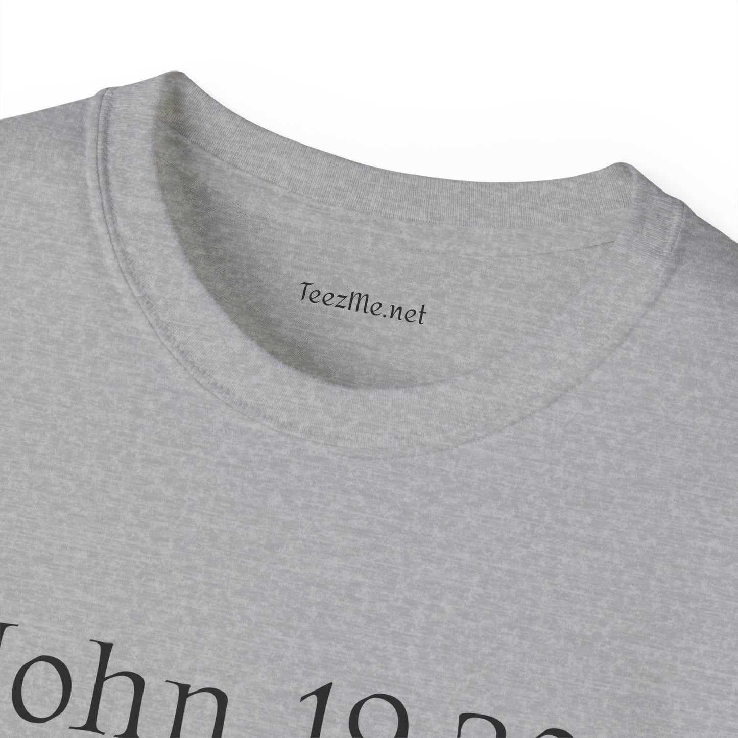 John 19:30 - Unisex Ultra Cotton Tee