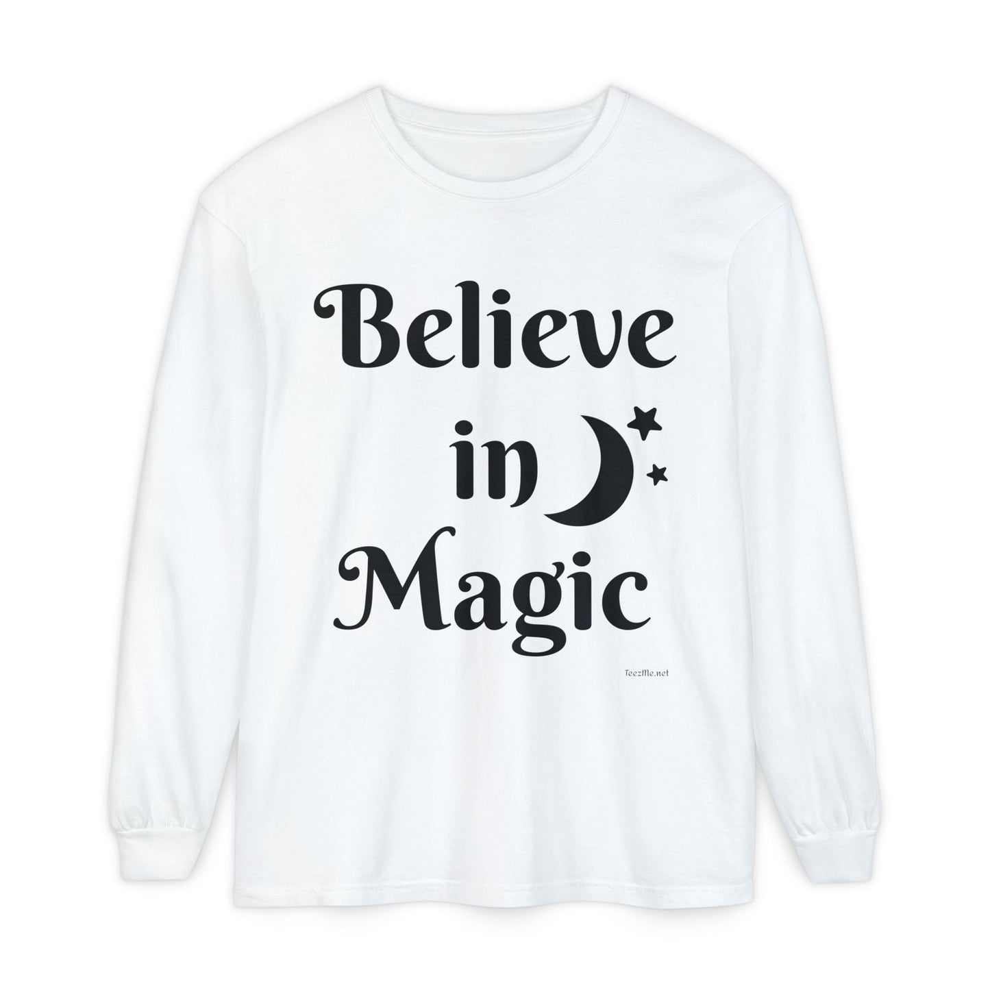 Believe in Magic - Unisex Garment-dyed Long Sleeve T-Shirt