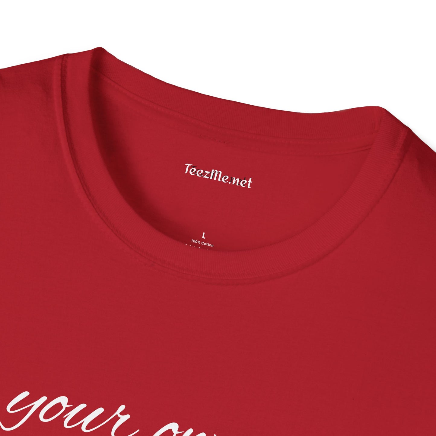 Be Your Own Hero - Unisex Softstyle T-Shirt 100% Cotton Graphic