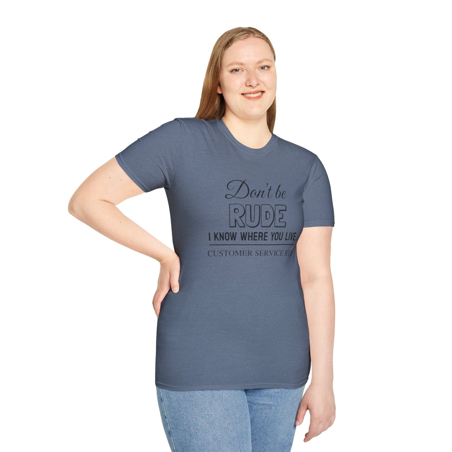 Don't be Rude  - Unisex Softstyle T-Shirt 100% Cotton Graphic