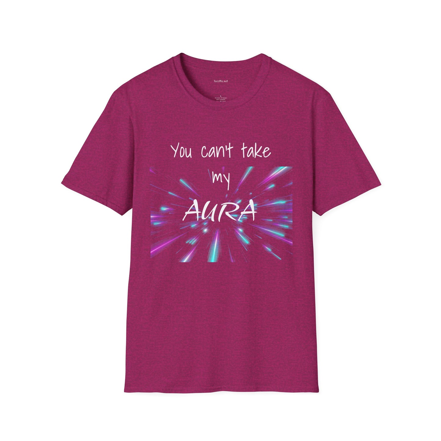 You can't take my AURA - Unisex Softstyle T-Shirt 100% Cotton Graphic