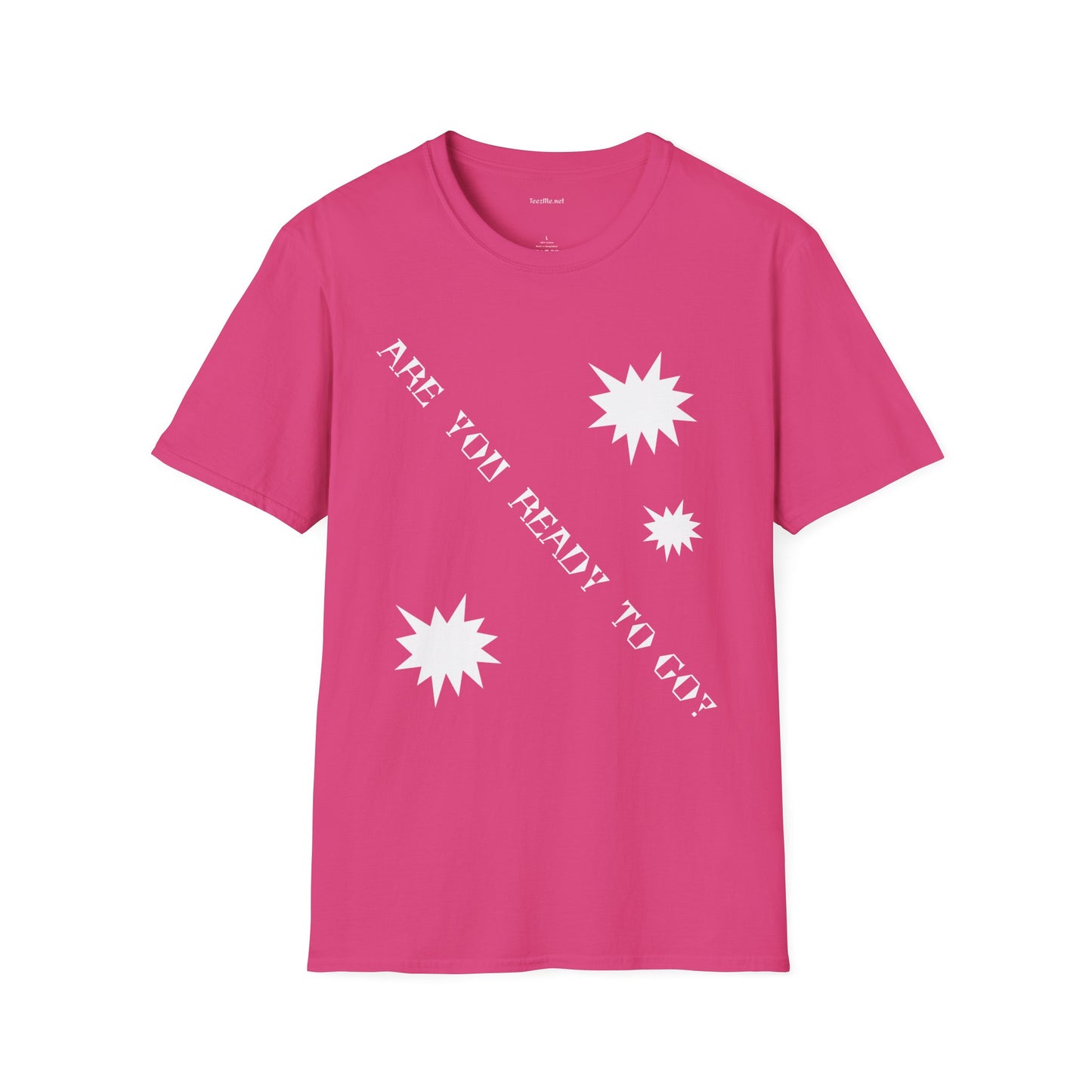 ARE YOU READY TO GO? - Unisex Softstyle T-Shirt 100% Cotton Graphic