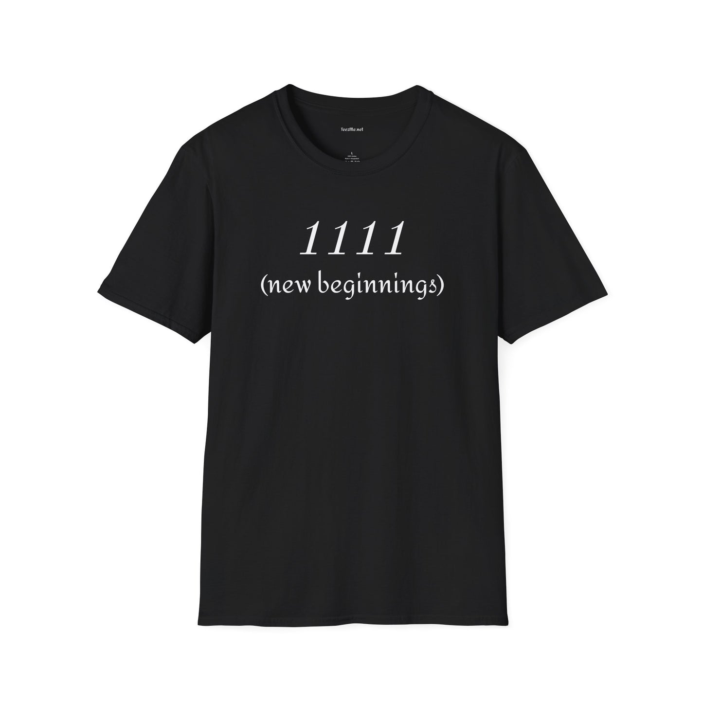 1111 (new beginnings) - Unisex Softstyle T-Shirt 100% Cotton Graphic #angel numbers