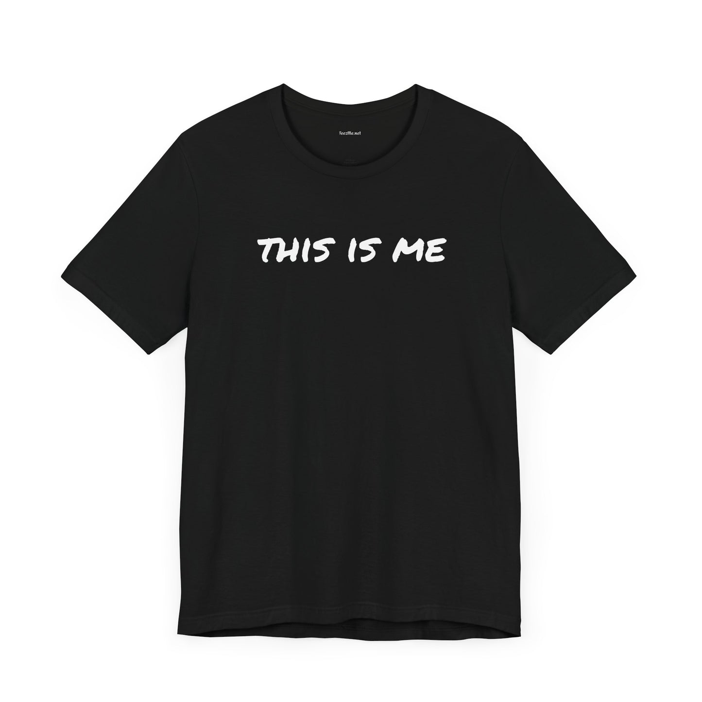 THIS IS ME - Unisex Jersey Short Sleeve Tee