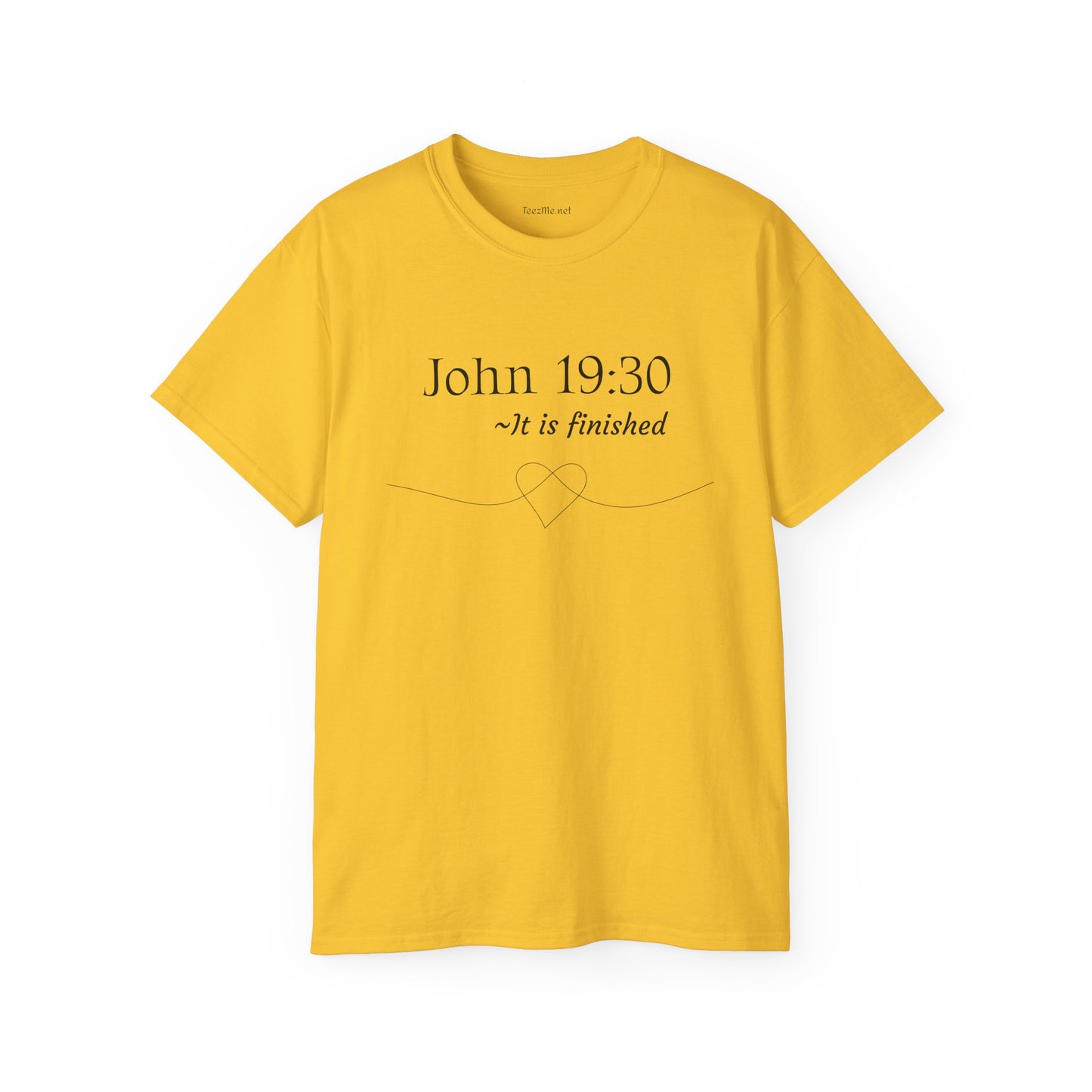 John 19:30 - Unisex Ultra Cotton Tee