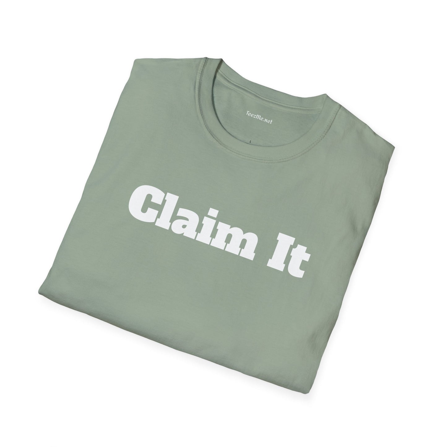 Claim It - Unisex Softstyle T-Shirt 100% Cotton Graphic