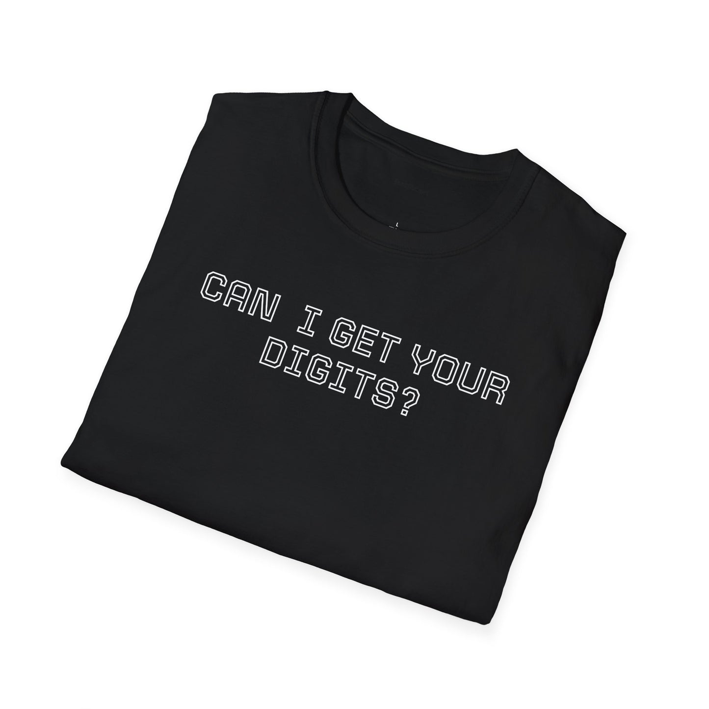 Can I get your digits? - Unisex Softstyle T-Shirt 100% Cotton Graphic