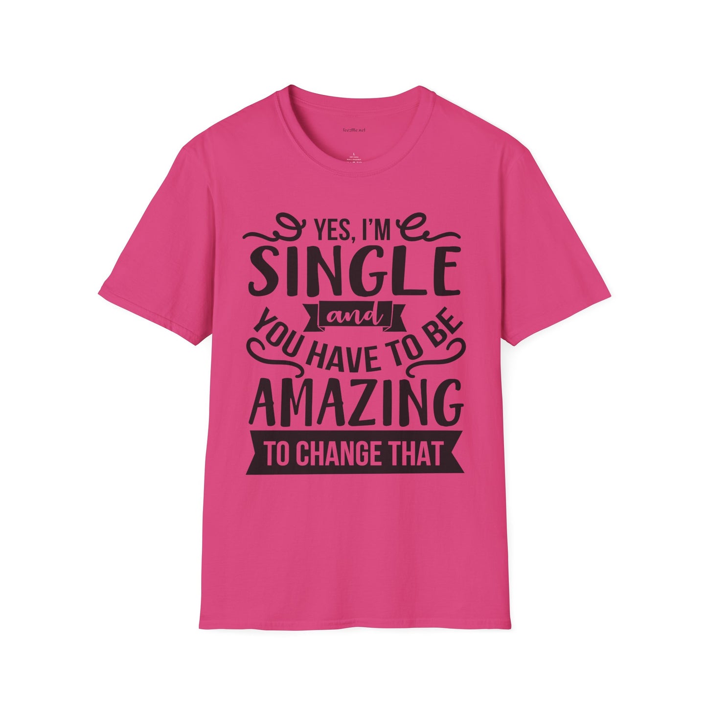 Yes, I'm Single  - Unisex Softstyle T-Shirt 100% Cotton Graphic